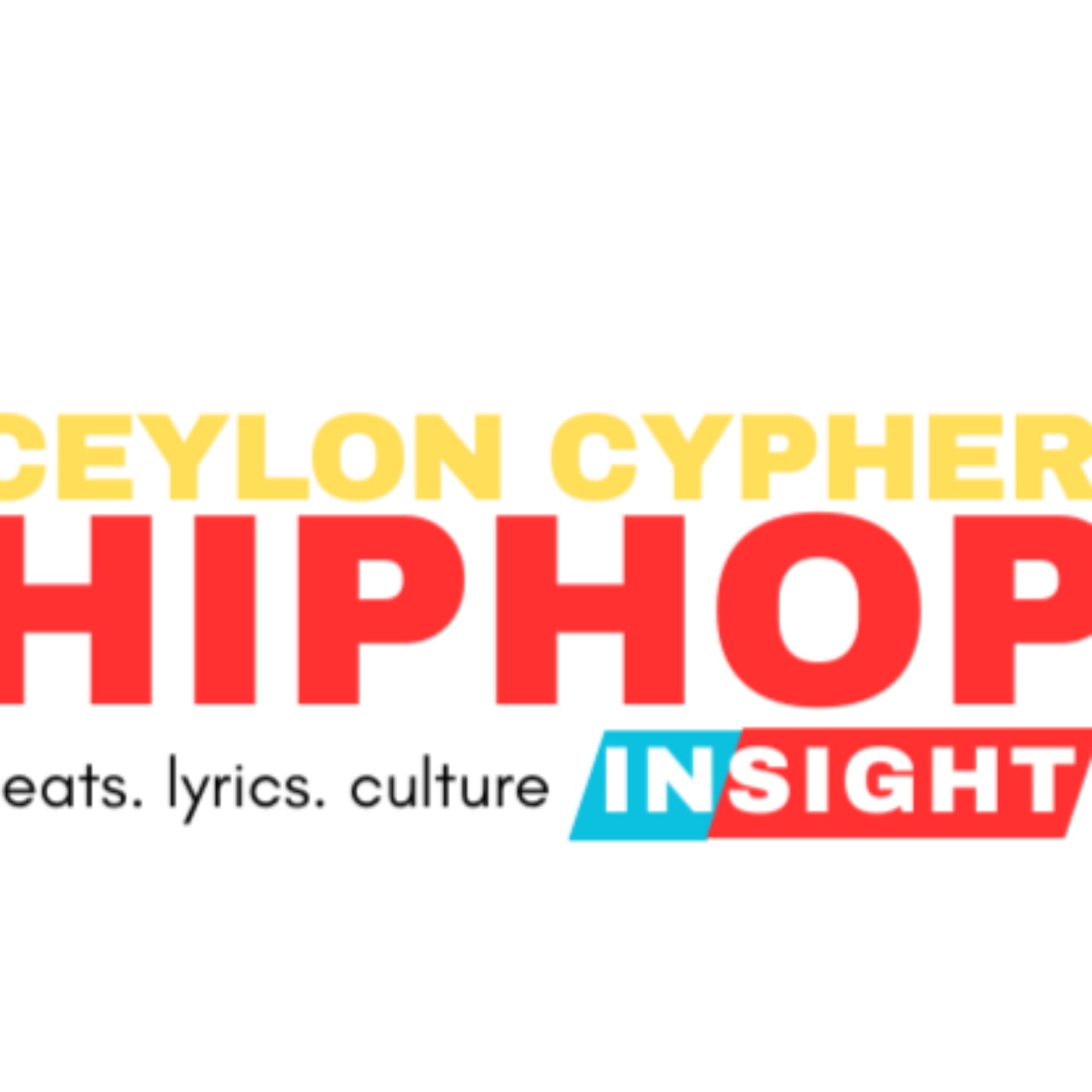 Ceylon Cypher - HipHop in-sight - Podcasts