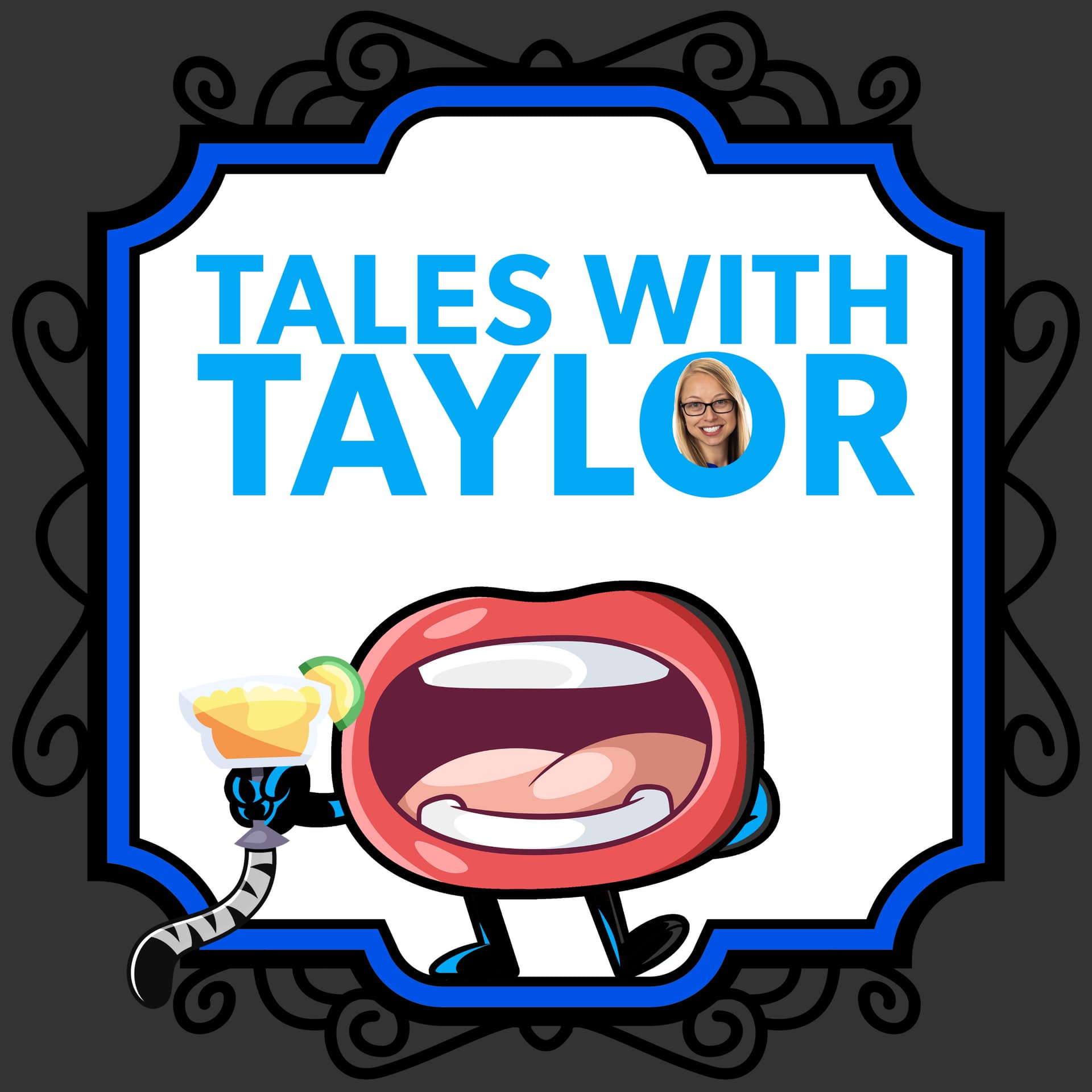Tales With Taylor - Podcasts