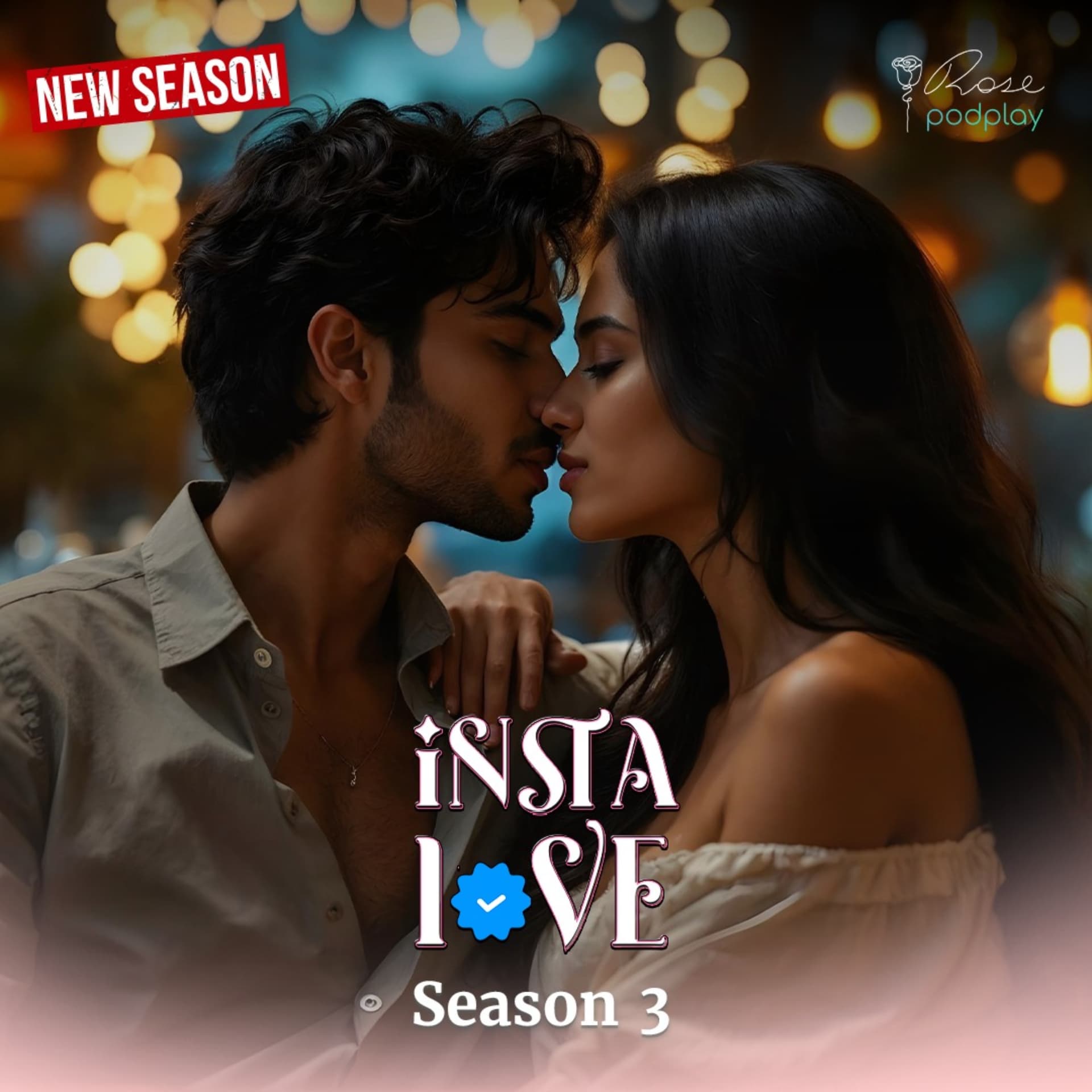 Insta Love - RosePodPlay - Podcasts