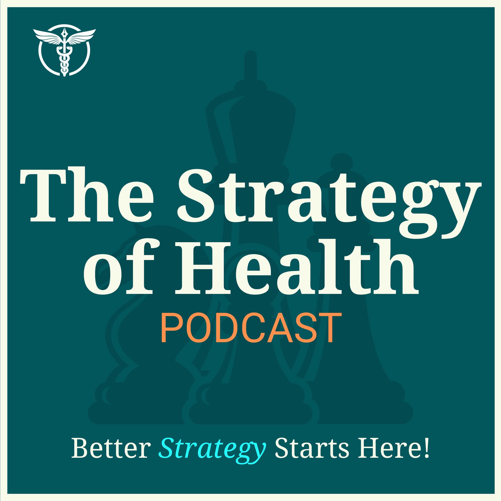 The Strategy of Health - Podcasts