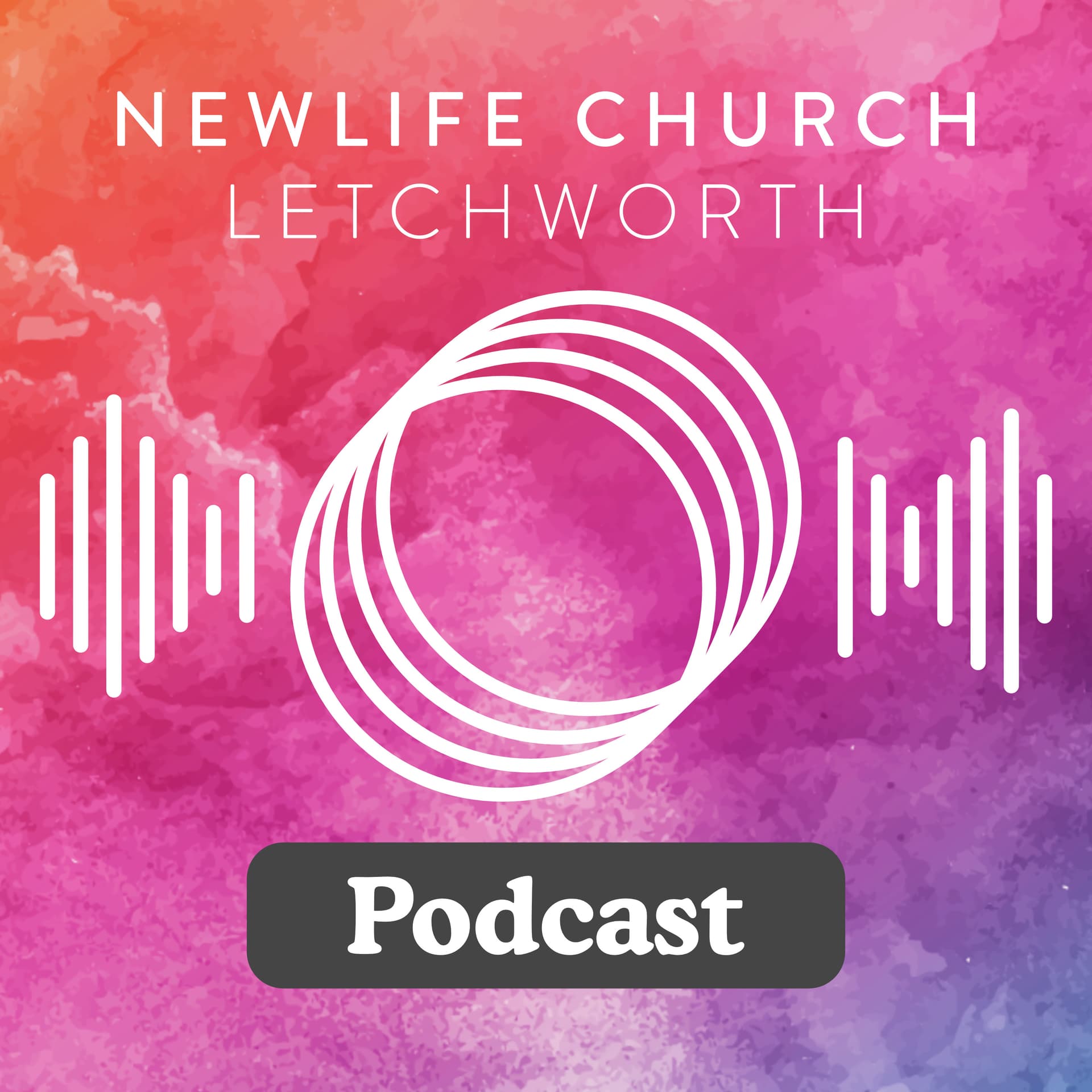New Life Church Letchworth Podcast - Podcasts