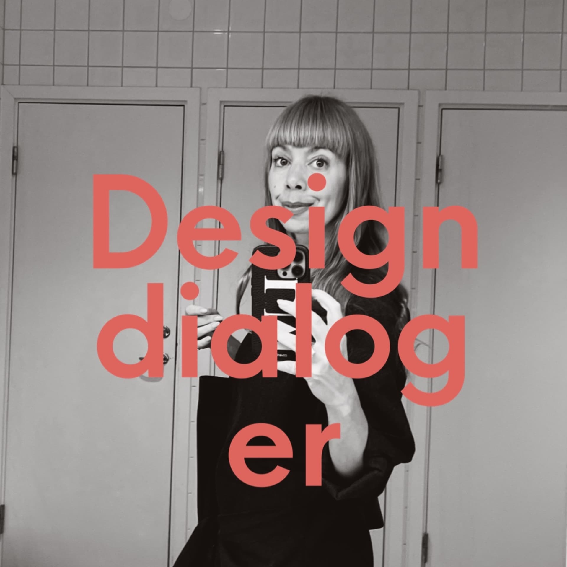 Designdialoger - Podcasts