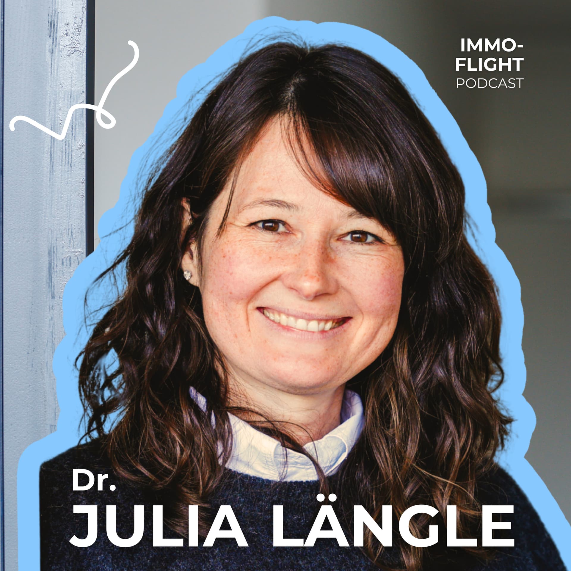 Immoflight | Dein Weg zur ersten Immobilie - mit Dr. Julia Längle - Podcasts