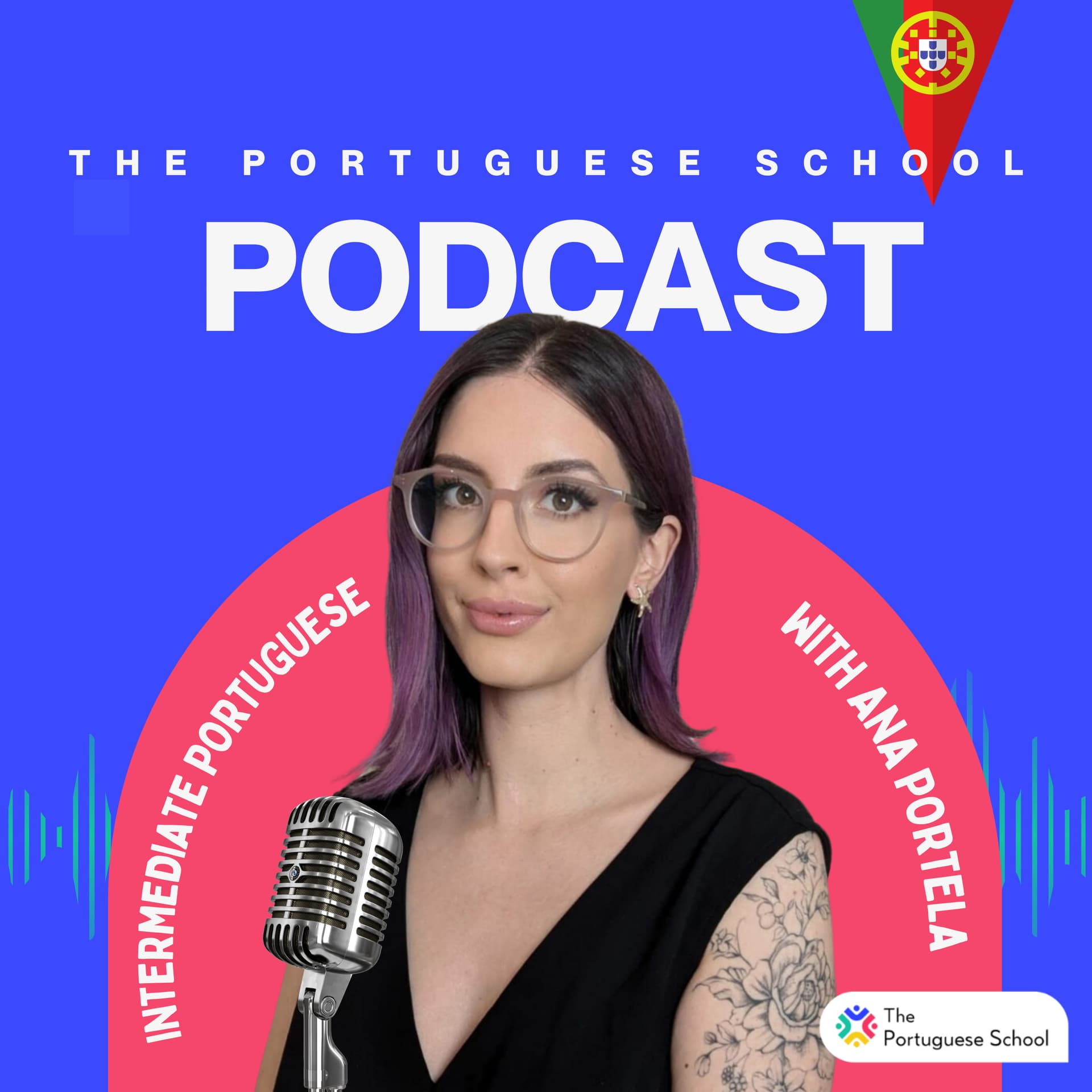 The Portuguese School Podcast - Podcasts