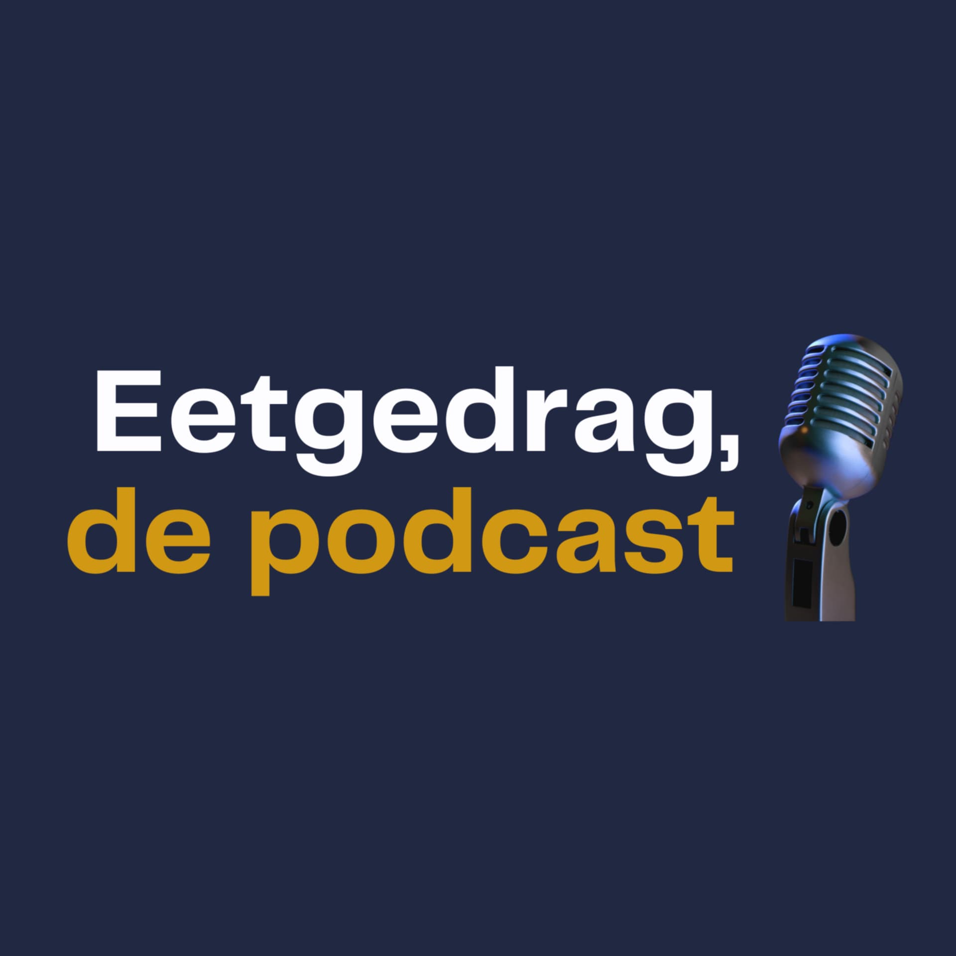 Eetgedrag, de podcast - Podcasts