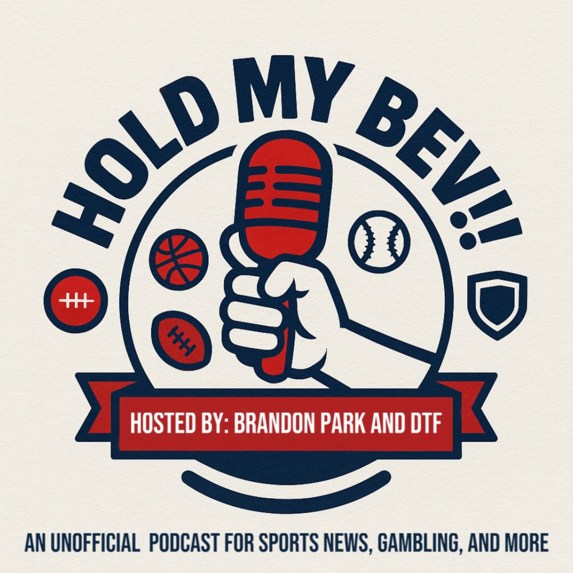 Hold My Bev!! - Podcasts