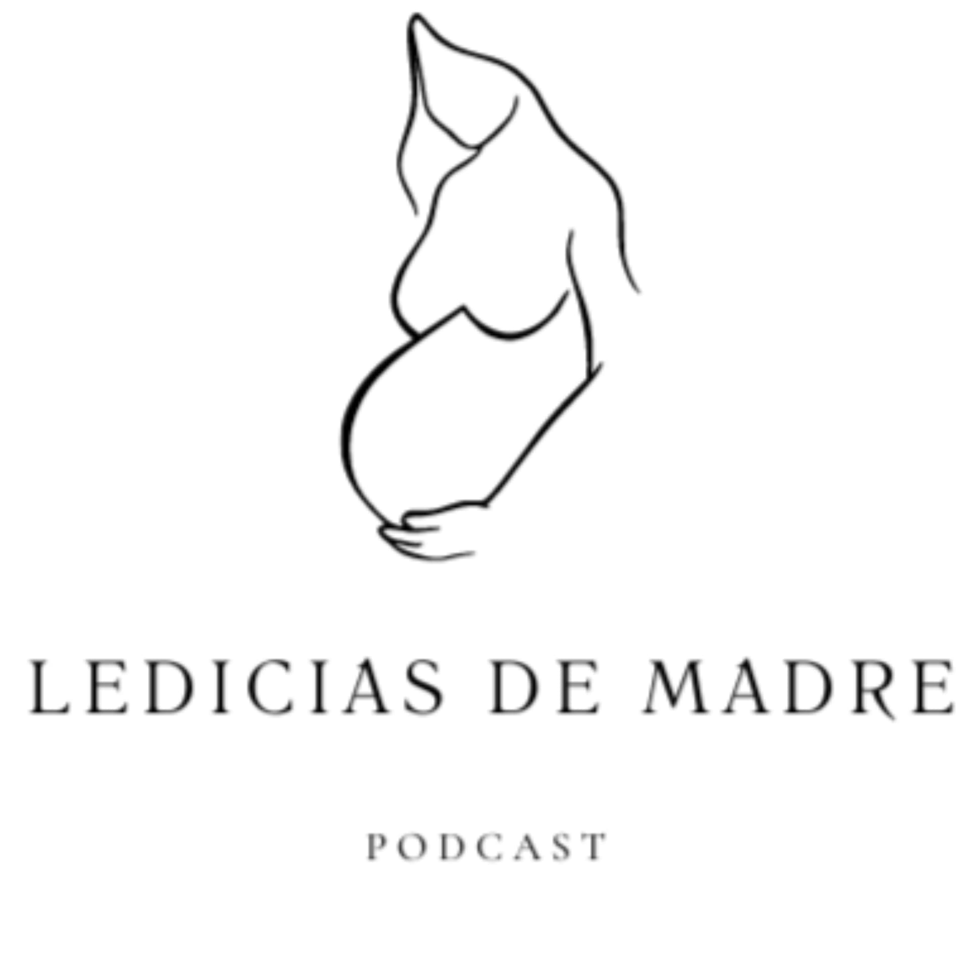 Ledicias de Madre - Podcasts