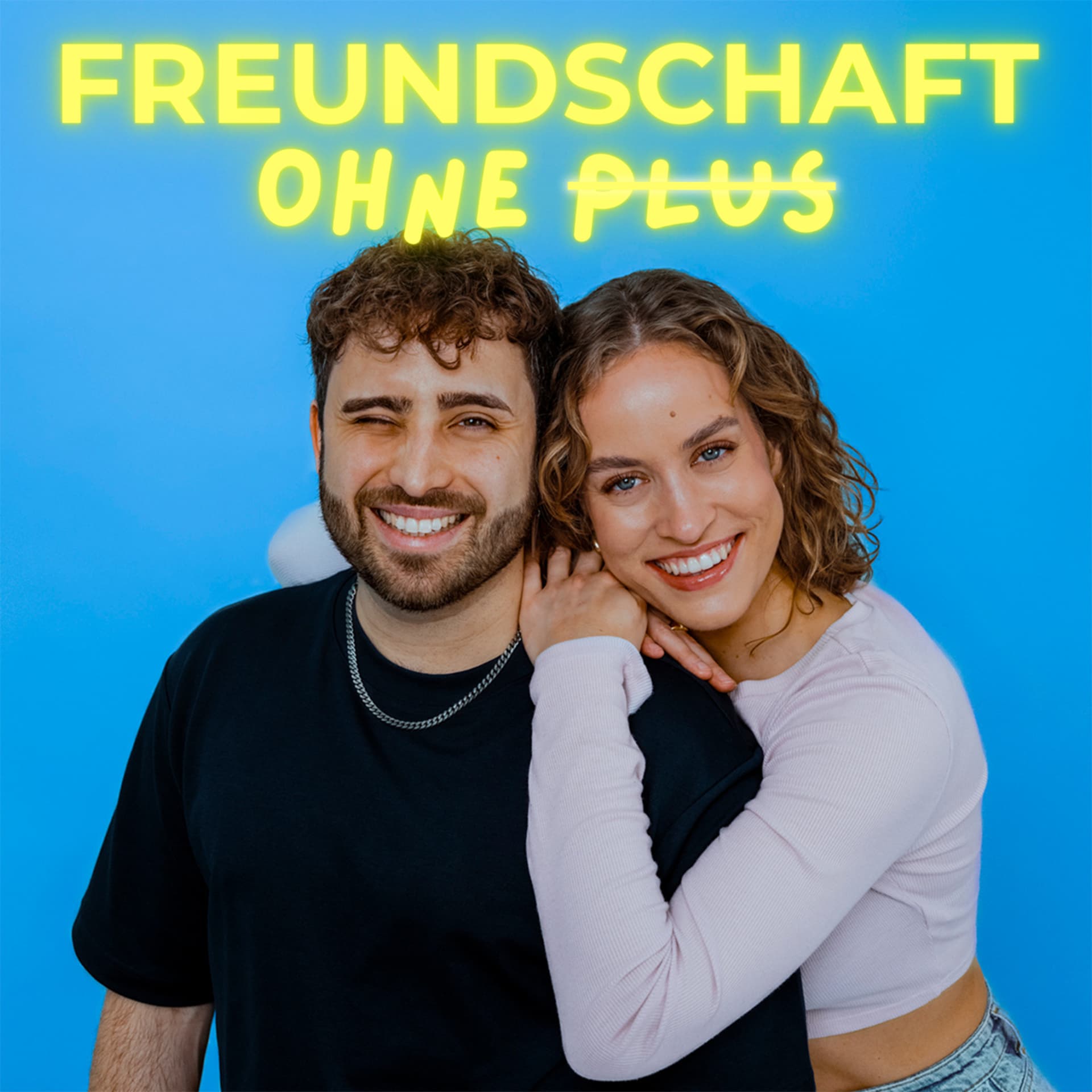 Freundschaft ohne Plus - Podcasts