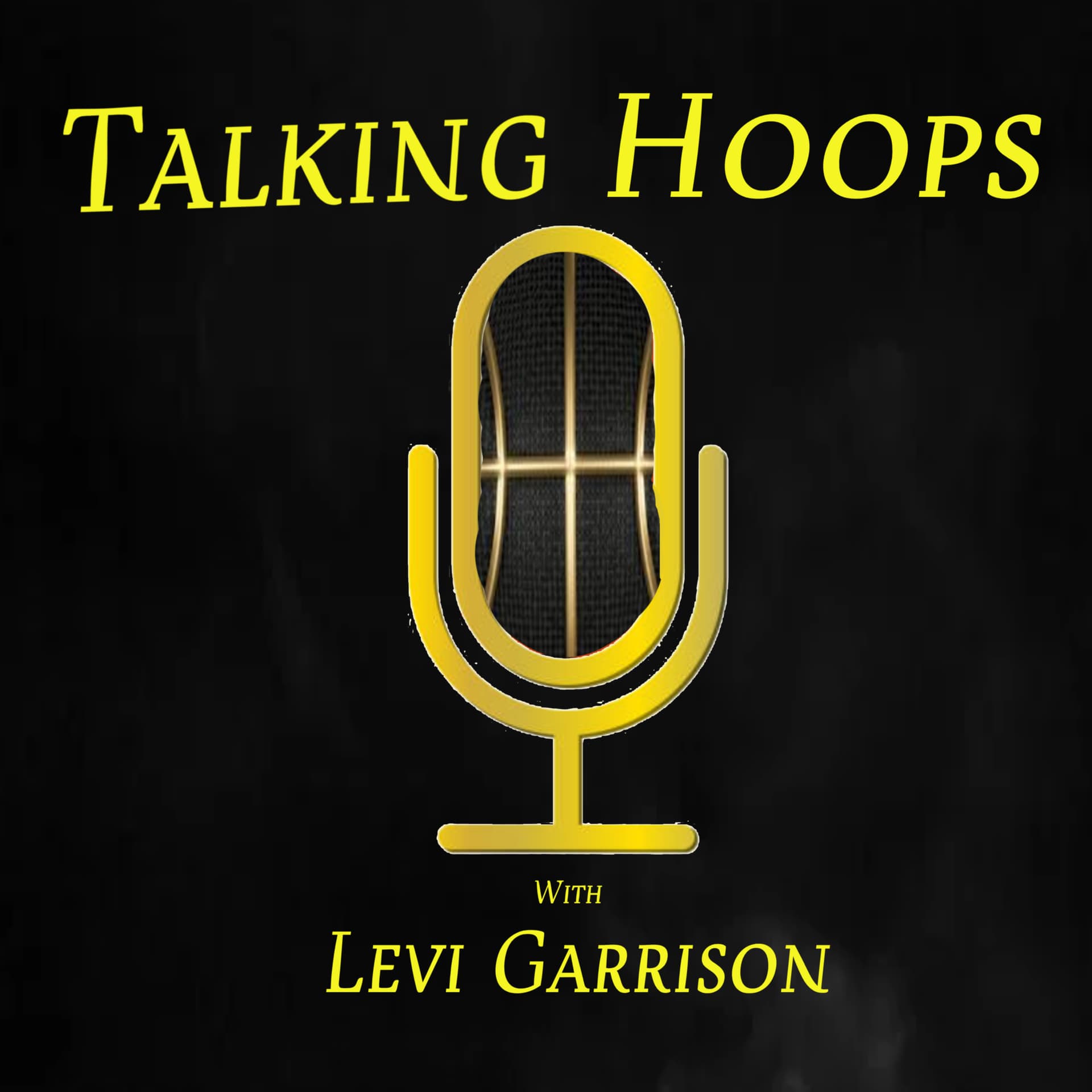 Talking Hoops with Levi Garrison - Podcasts