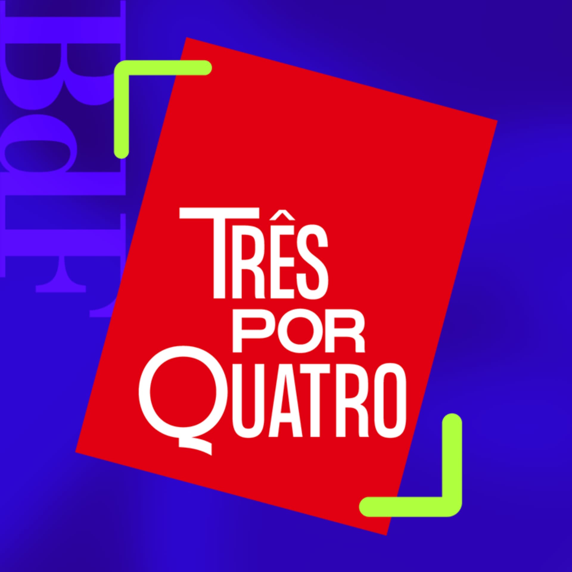 Três Por Quatro - Podcasts
