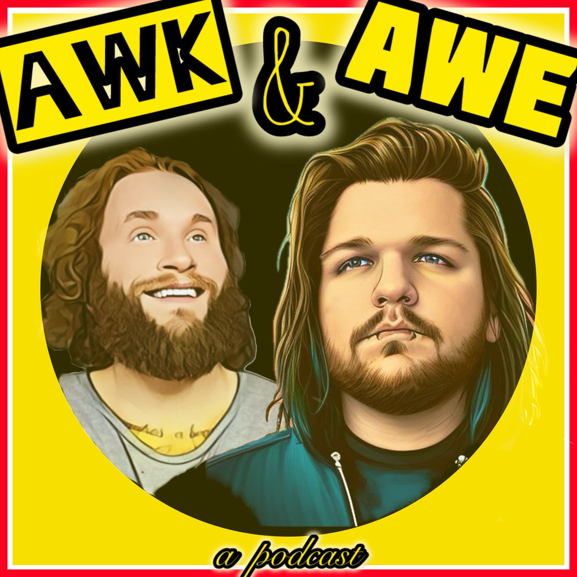 Awk & Awe - Podcasts