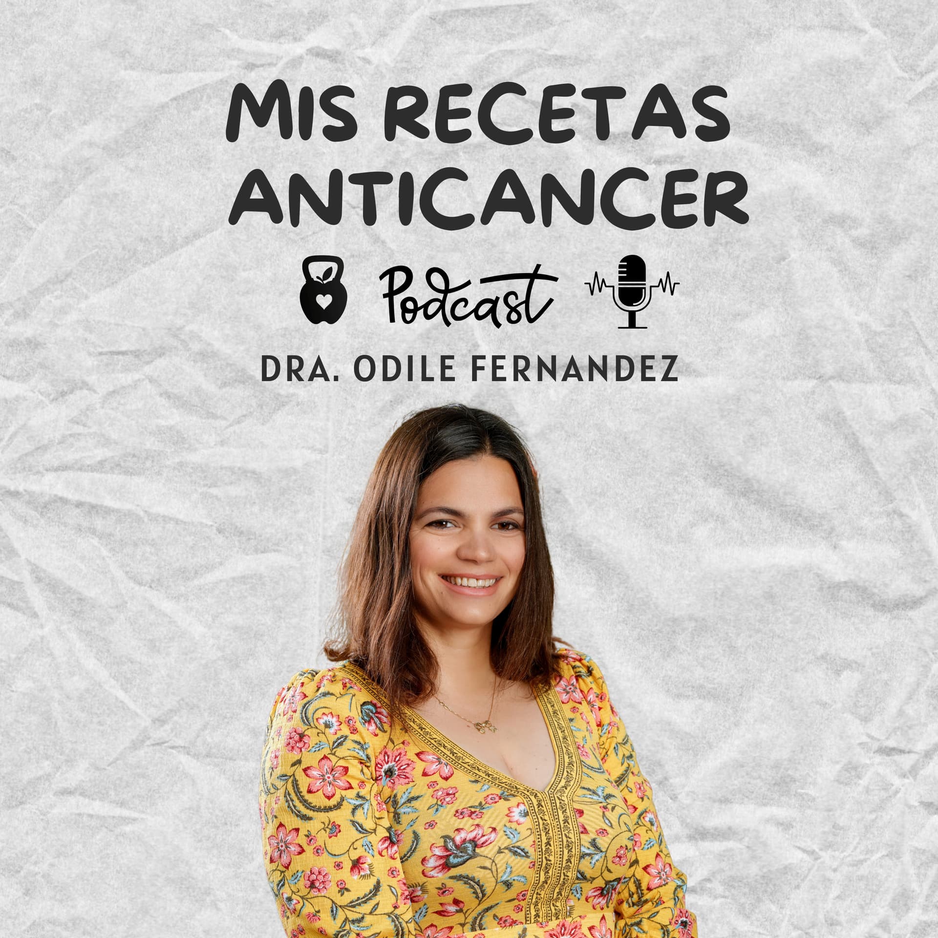 El podcast de la Dra Odile Fernández - Podcasts