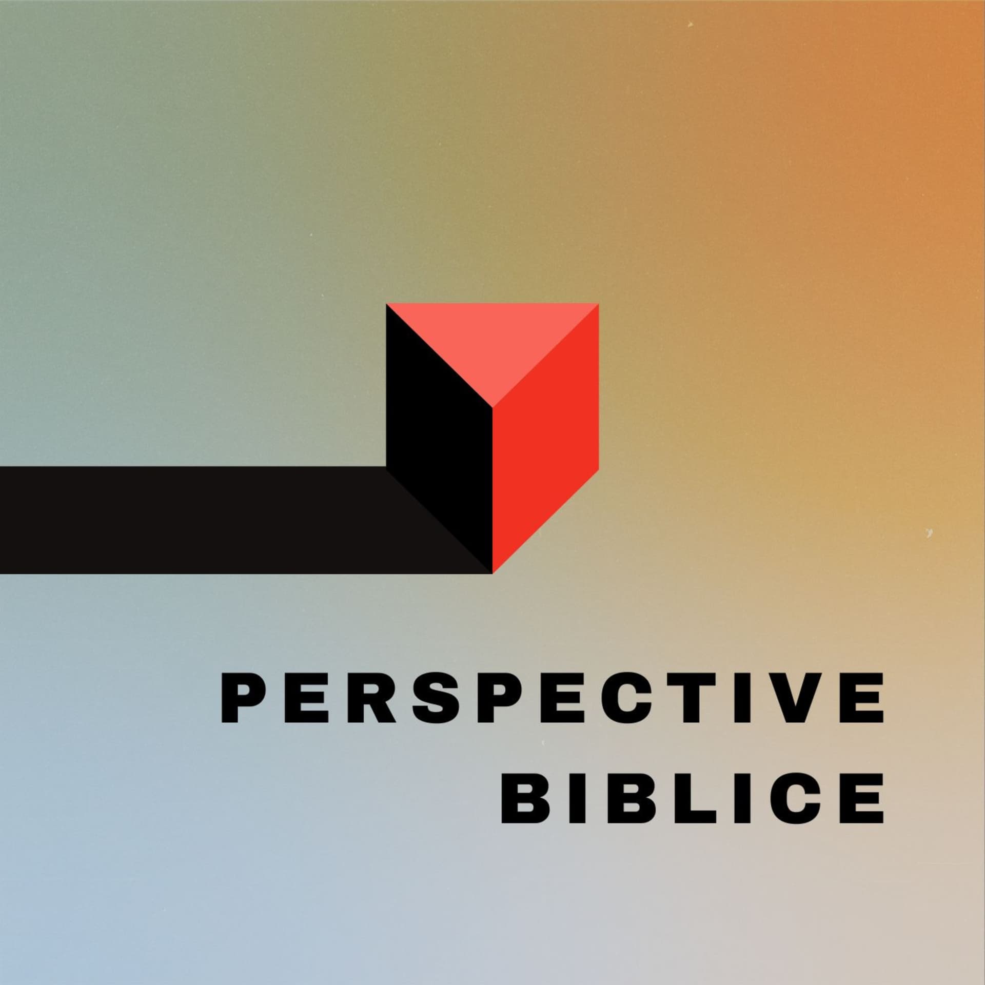Perspective Biblice - Podcasts