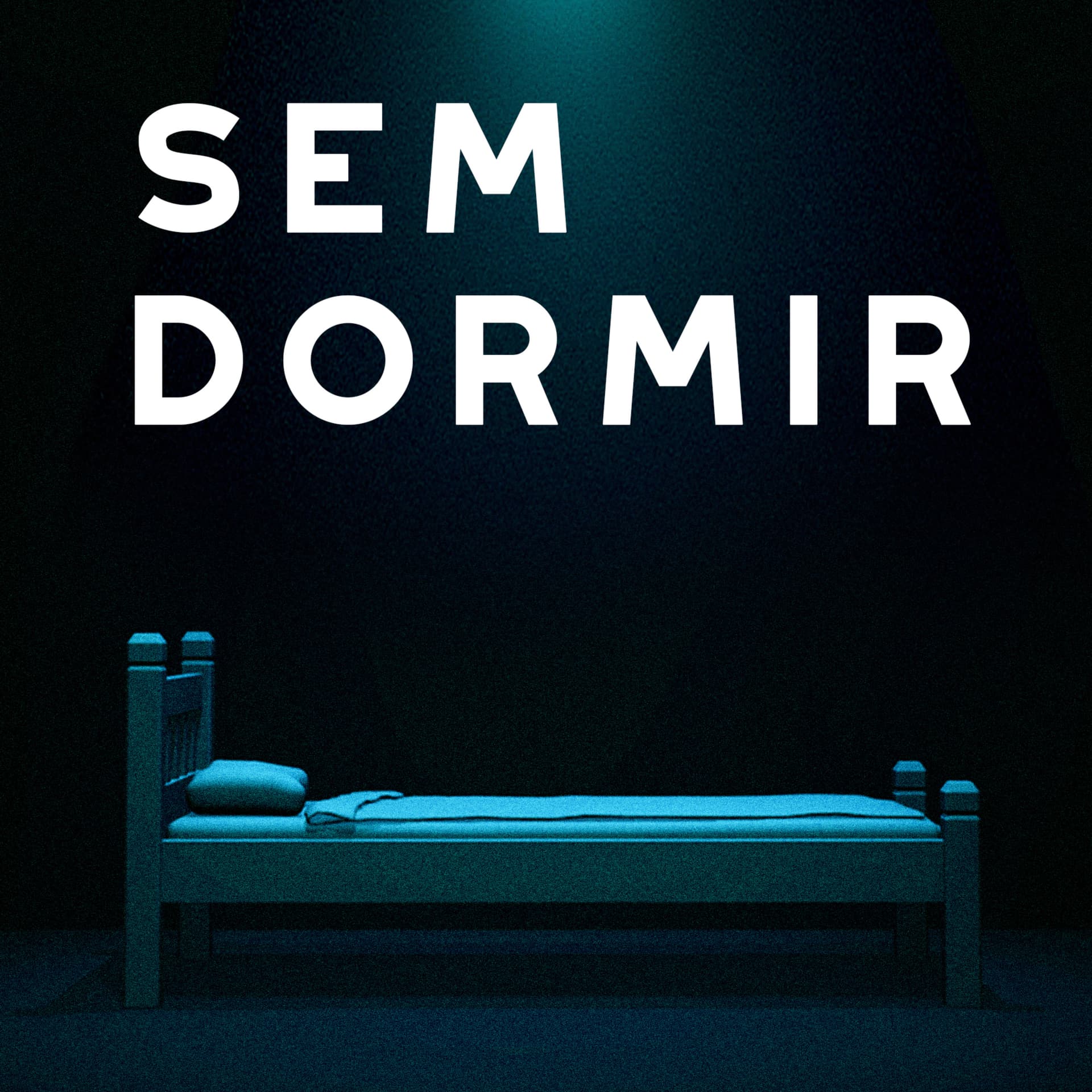 Sem Dormir - Podcasts