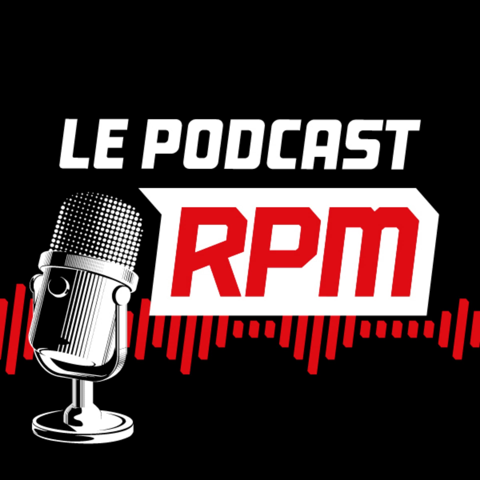 Le podcast RPM - Podcasts
