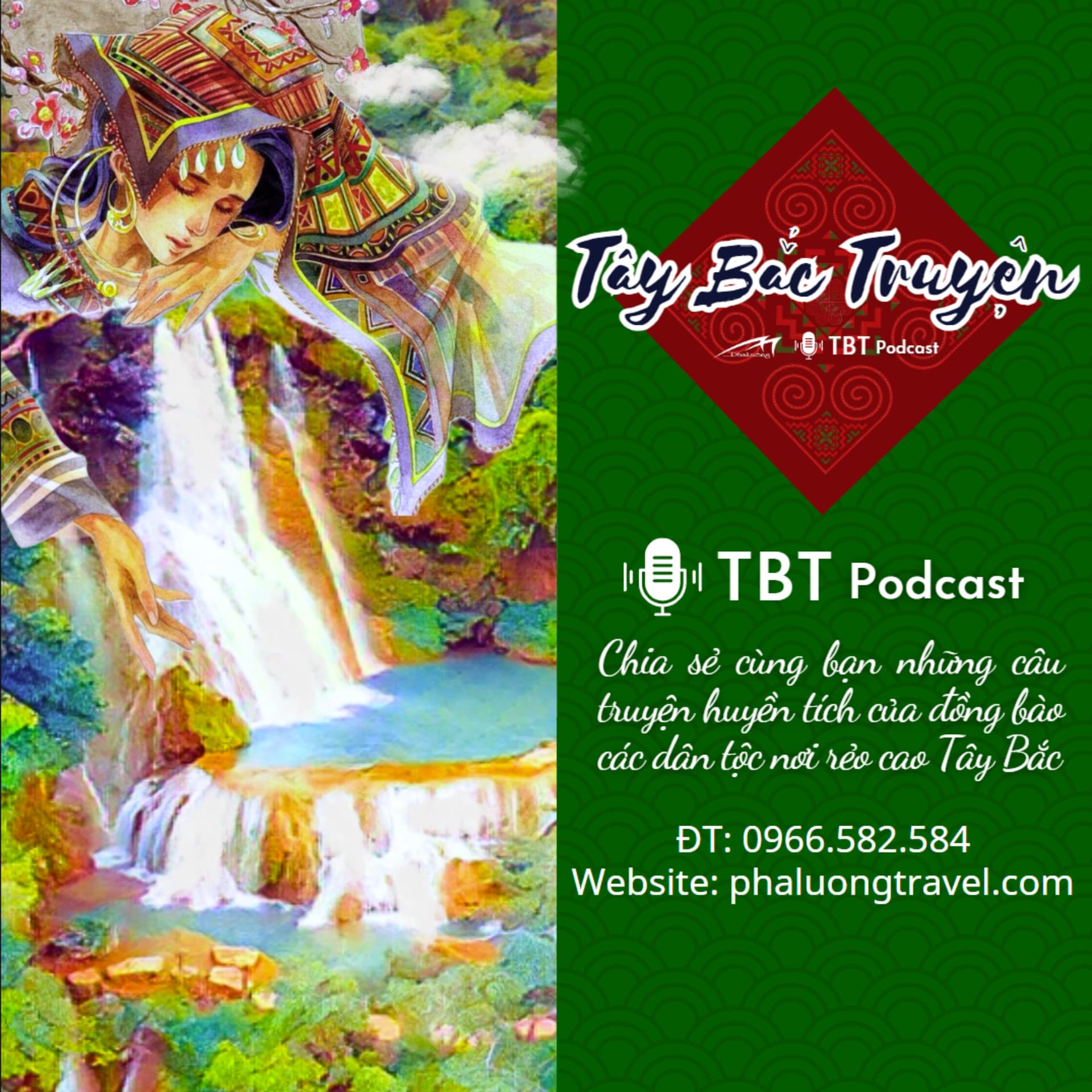 TÂY BẮC TRUYỆN - Podcasts