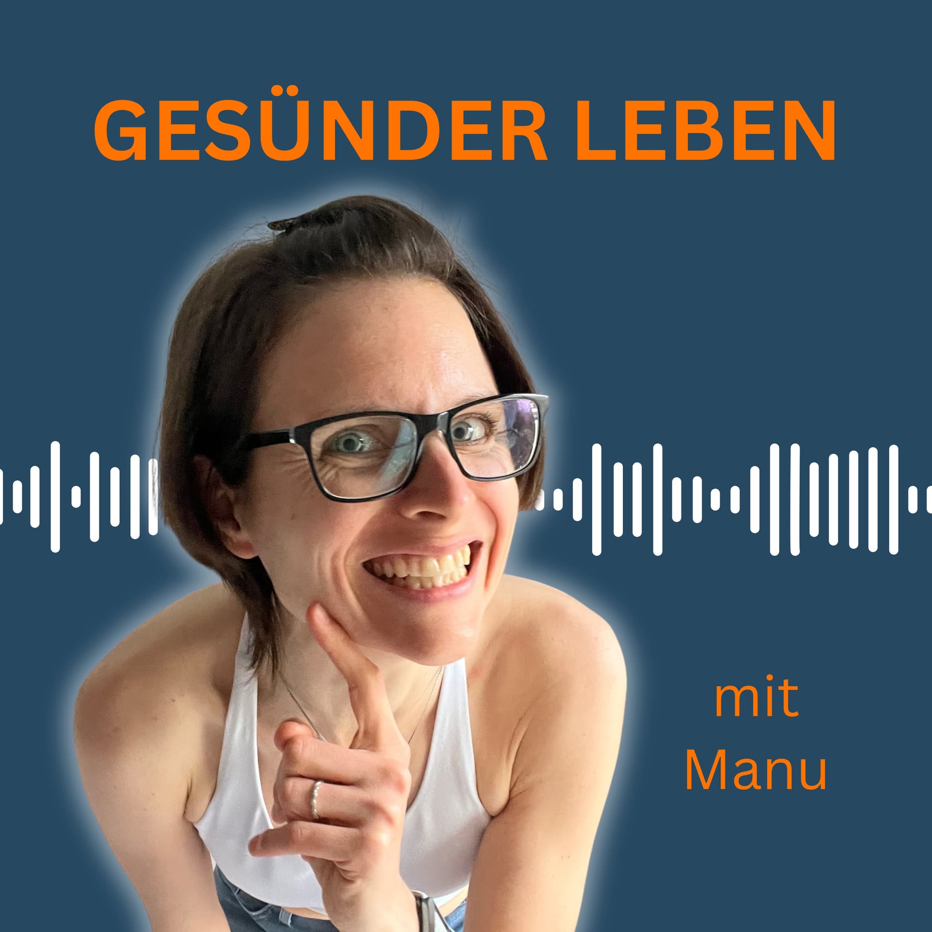 Gesünder Leben mit Manu - Podcasts