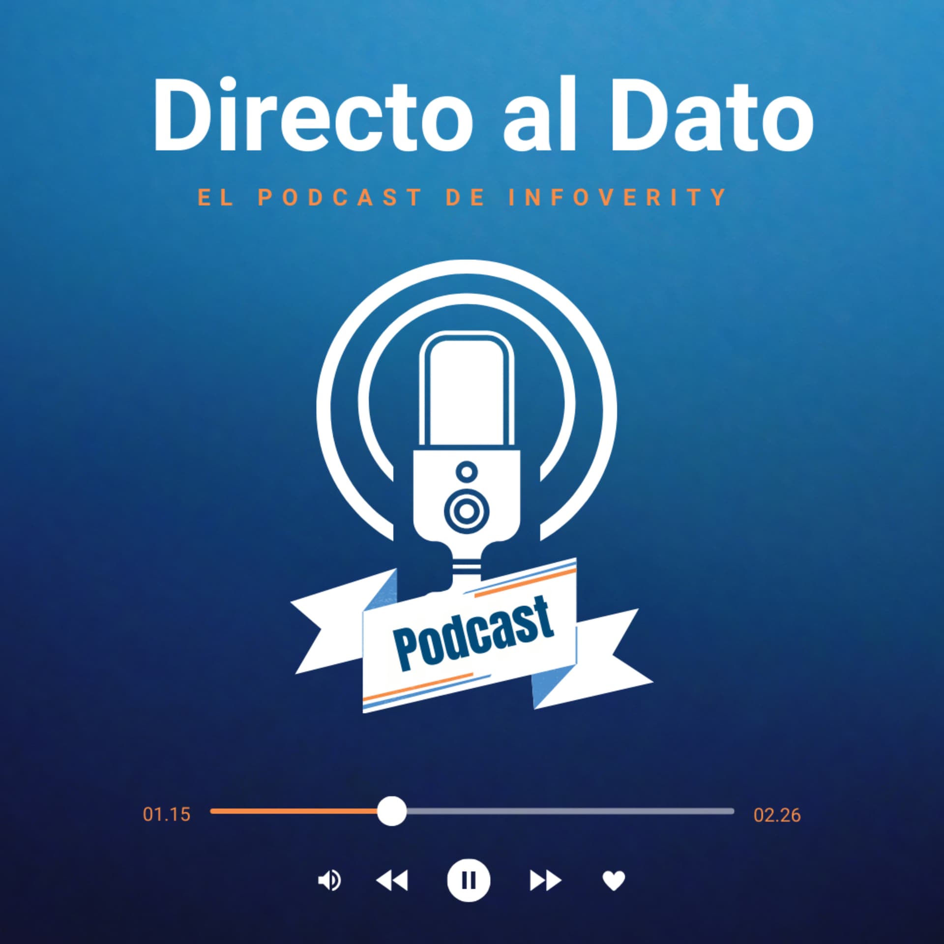 Directo al Dato: El Podcast de Infoverity - Podcasts