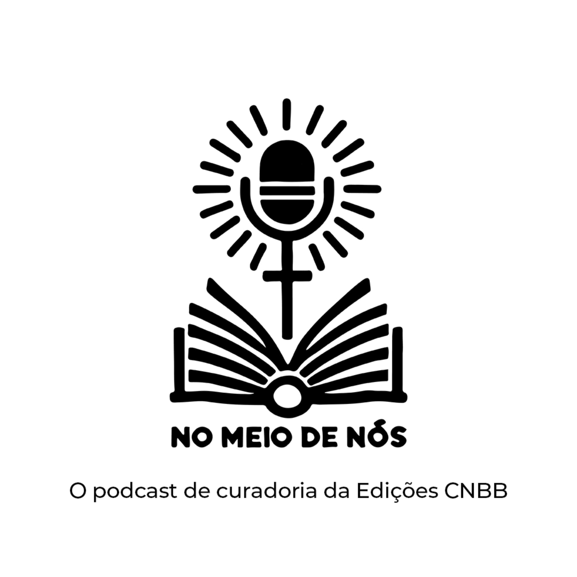 No Meio de Nós - Podcasts