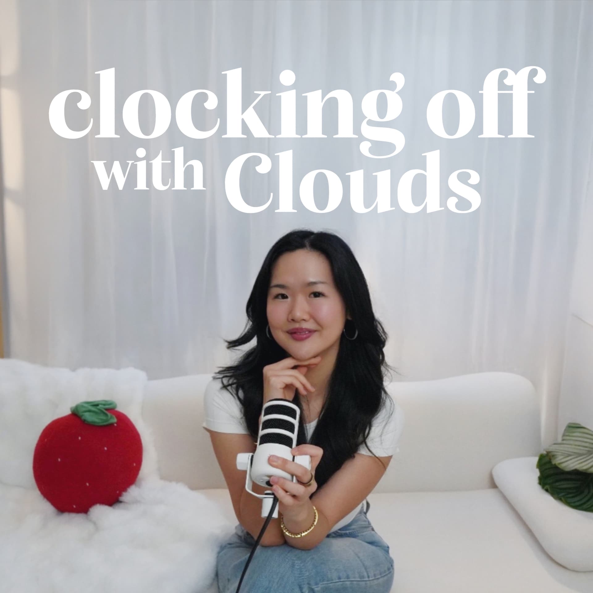 Clocking Off with Clouds - Podcasts