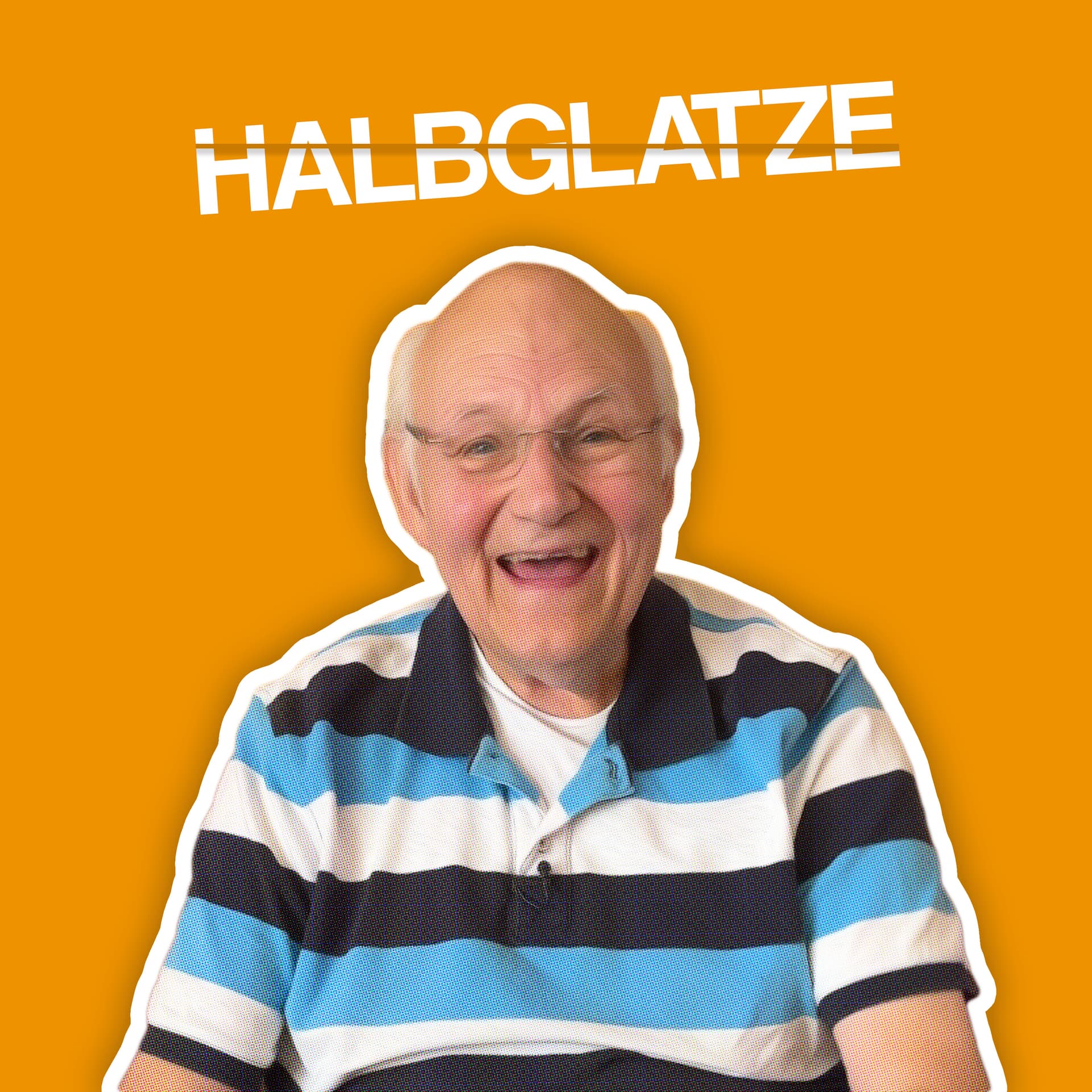 HALBGLATZE - Podcasts