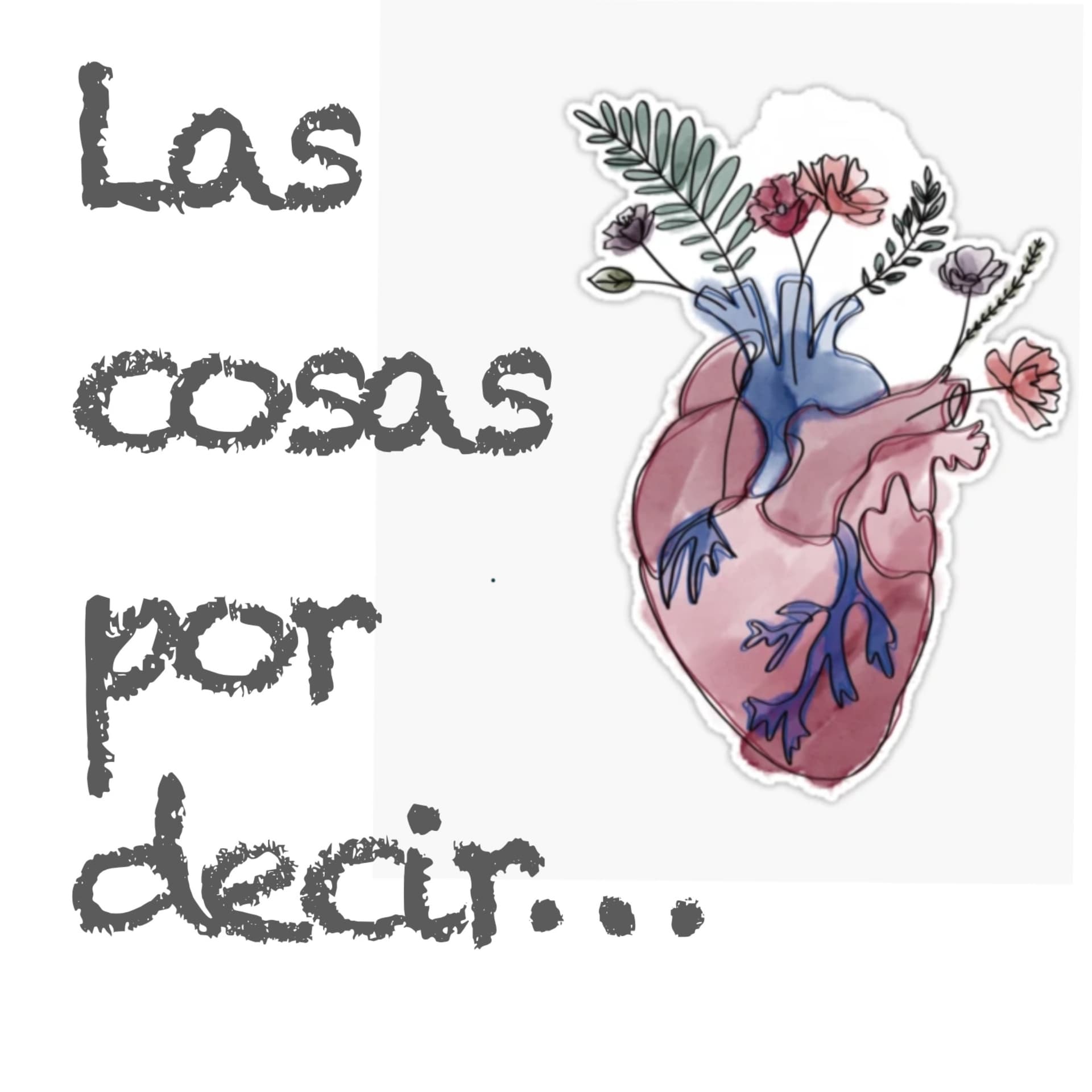 Las Cosas por Decir… - Podcasts