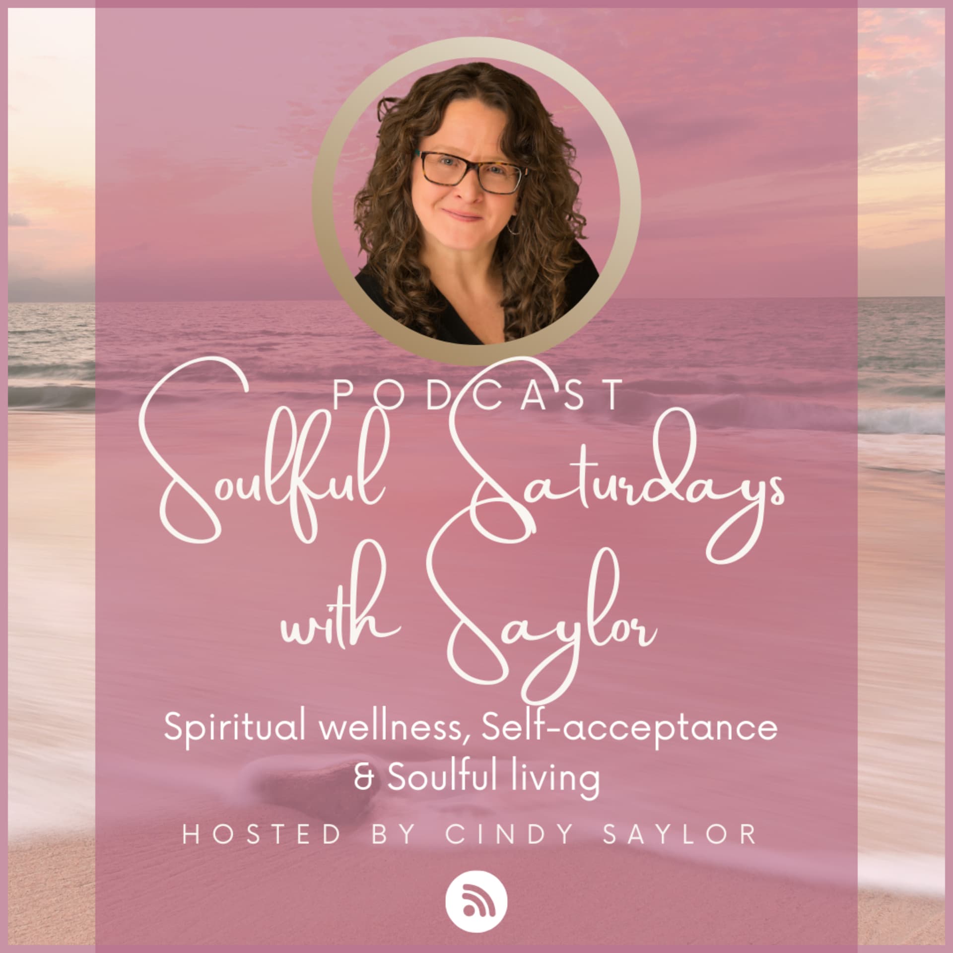 Soulful Saturdays with Saylor - Podcasts