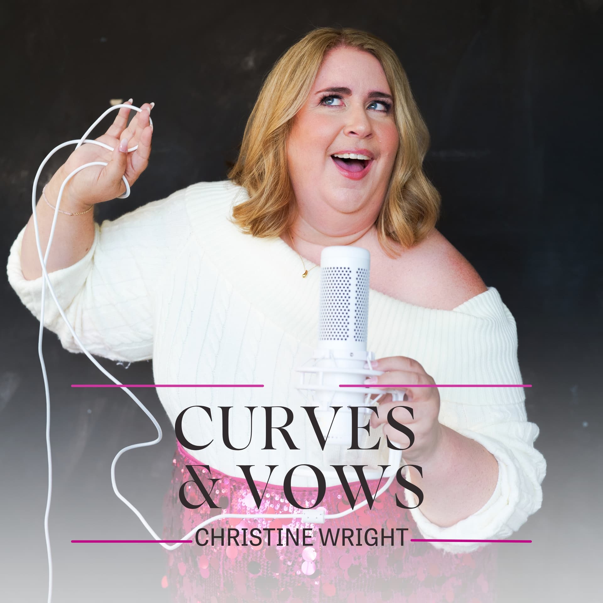 Curves and Vows - Podcasts