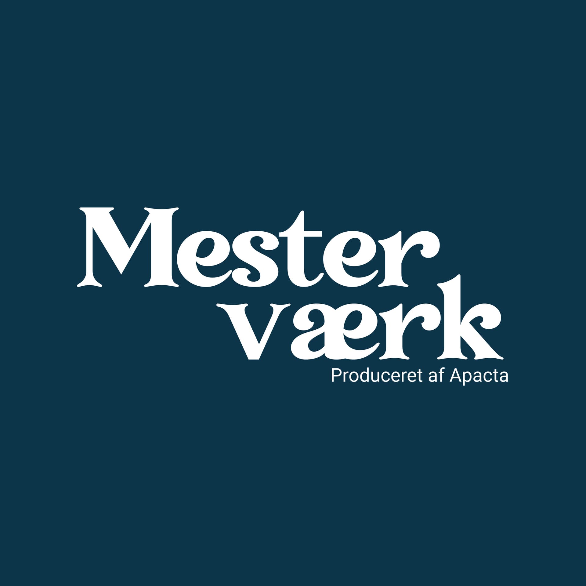 Mesterværk - Podcasts