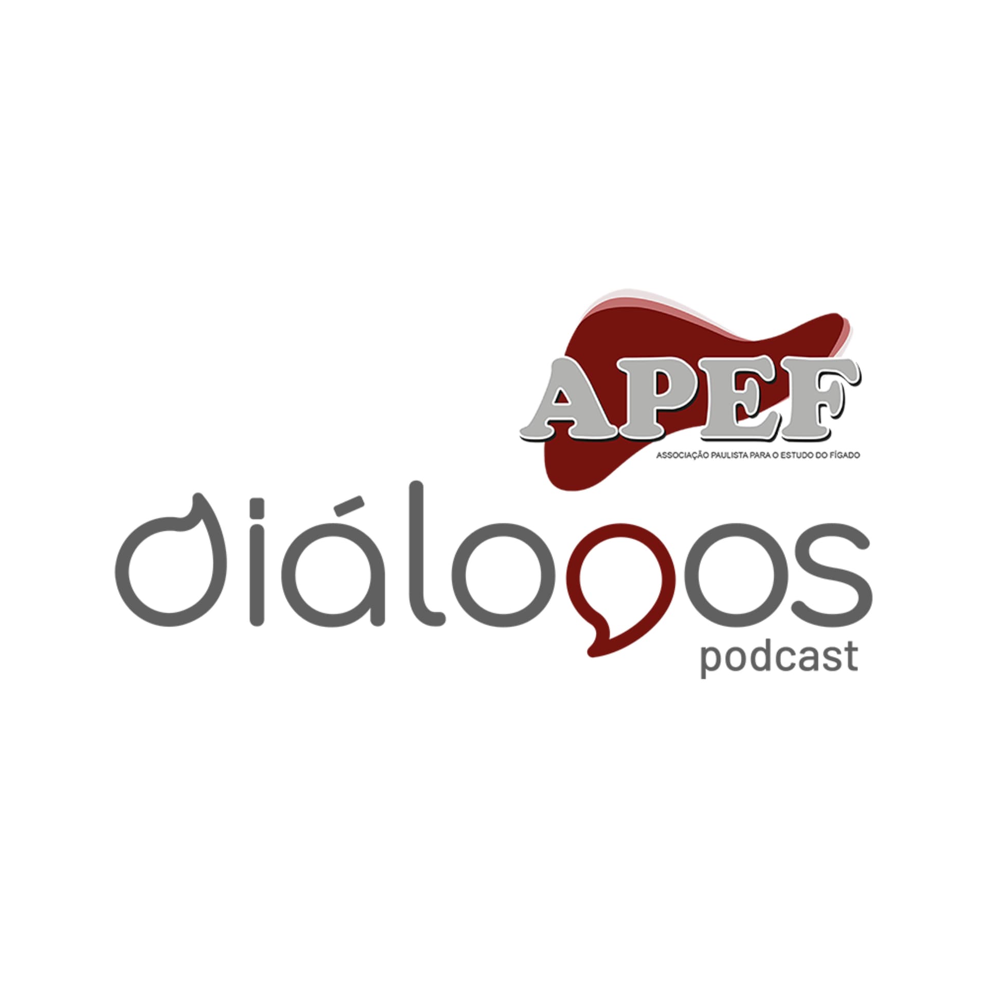 Diálogos APEF - Podcast Oficial da Associação Paulista para o Estudo do Fígado - Podcasts