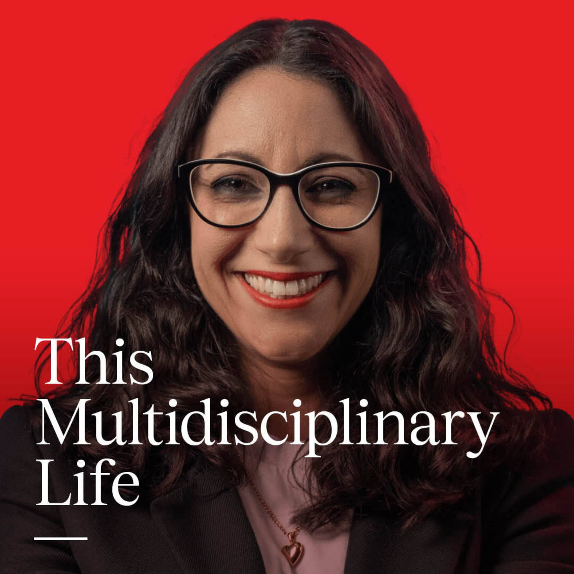 This Multidisciplinary Life - Podcasts