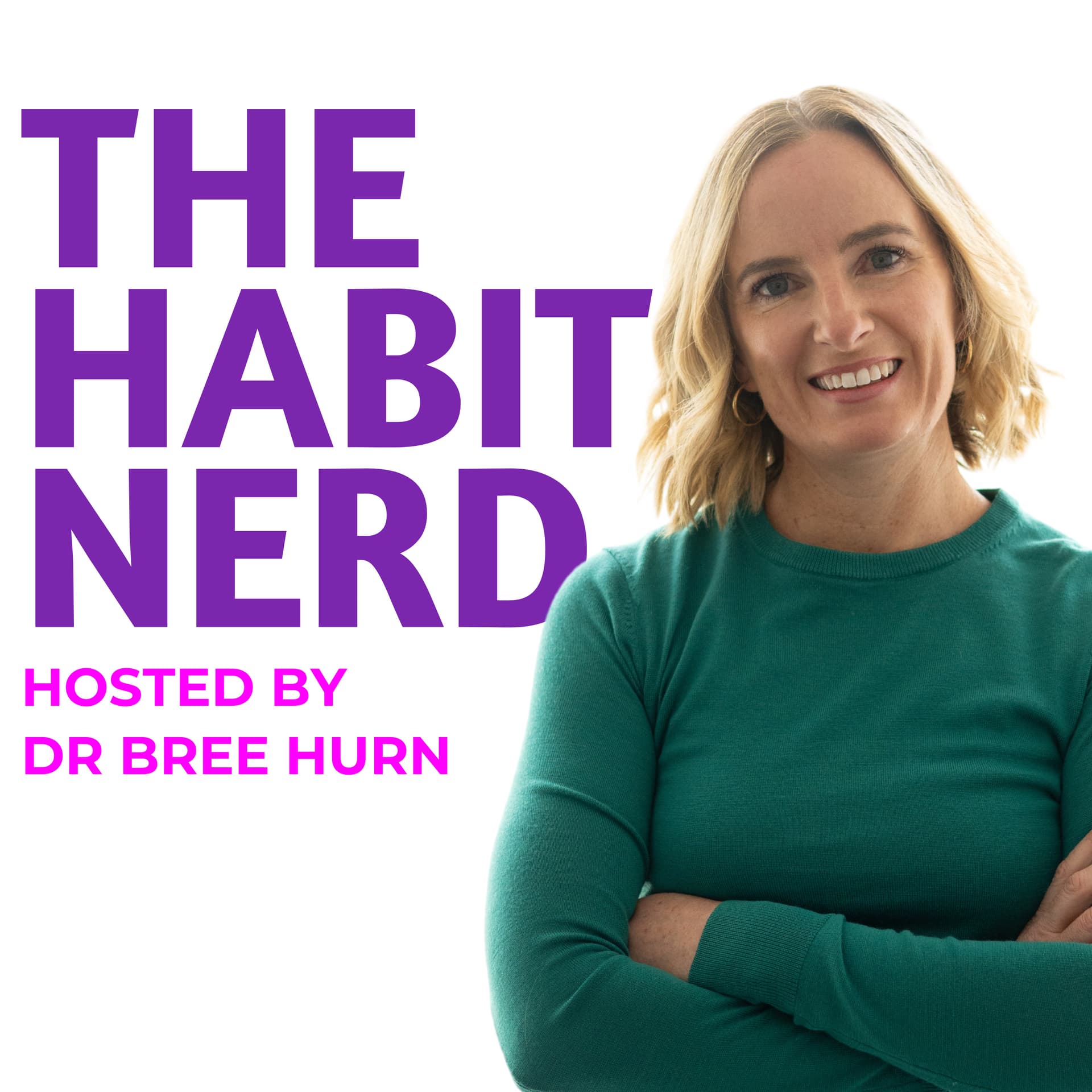 Habit Nerd - Podcasts