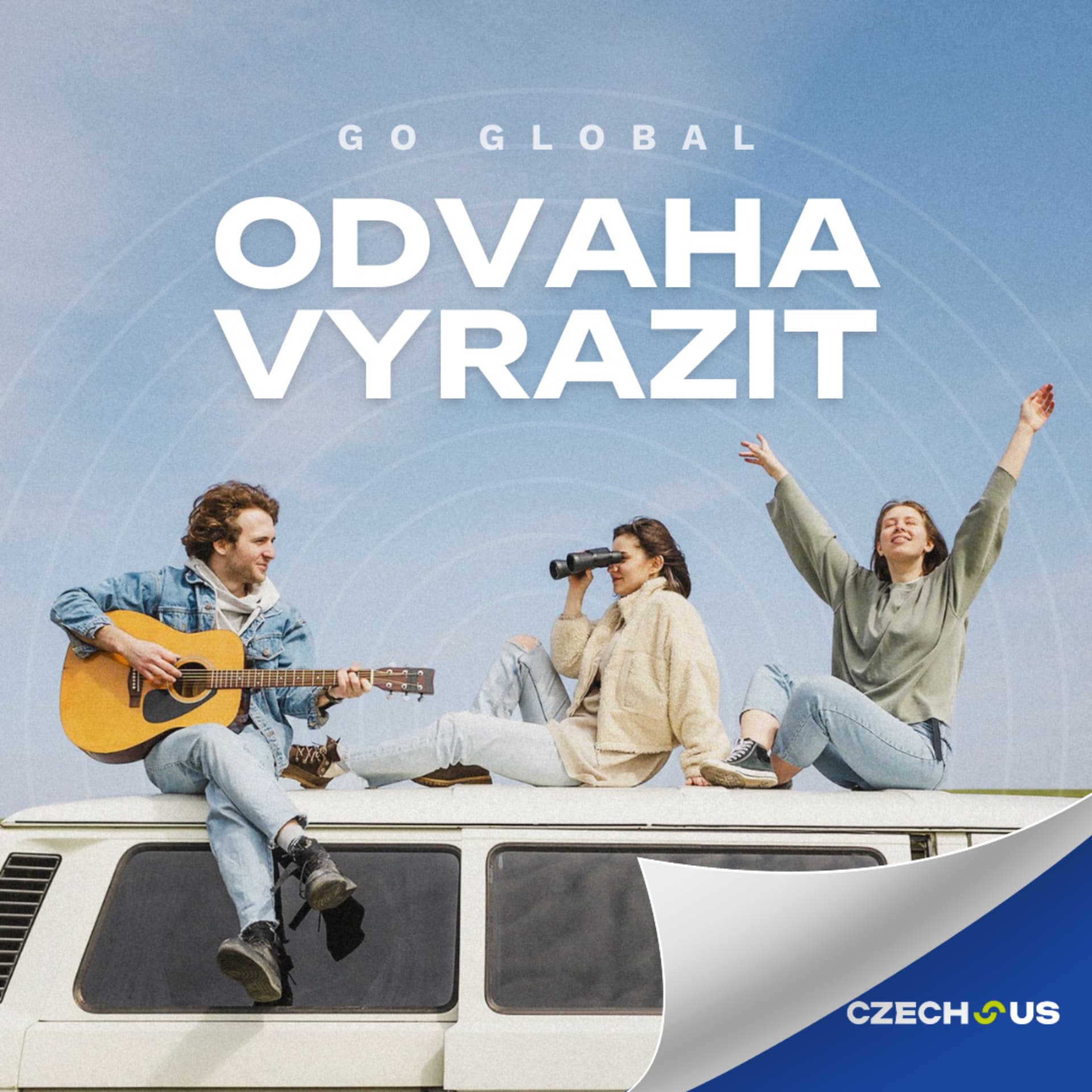 Go Global: Odvaha vyrazit - Podcasts