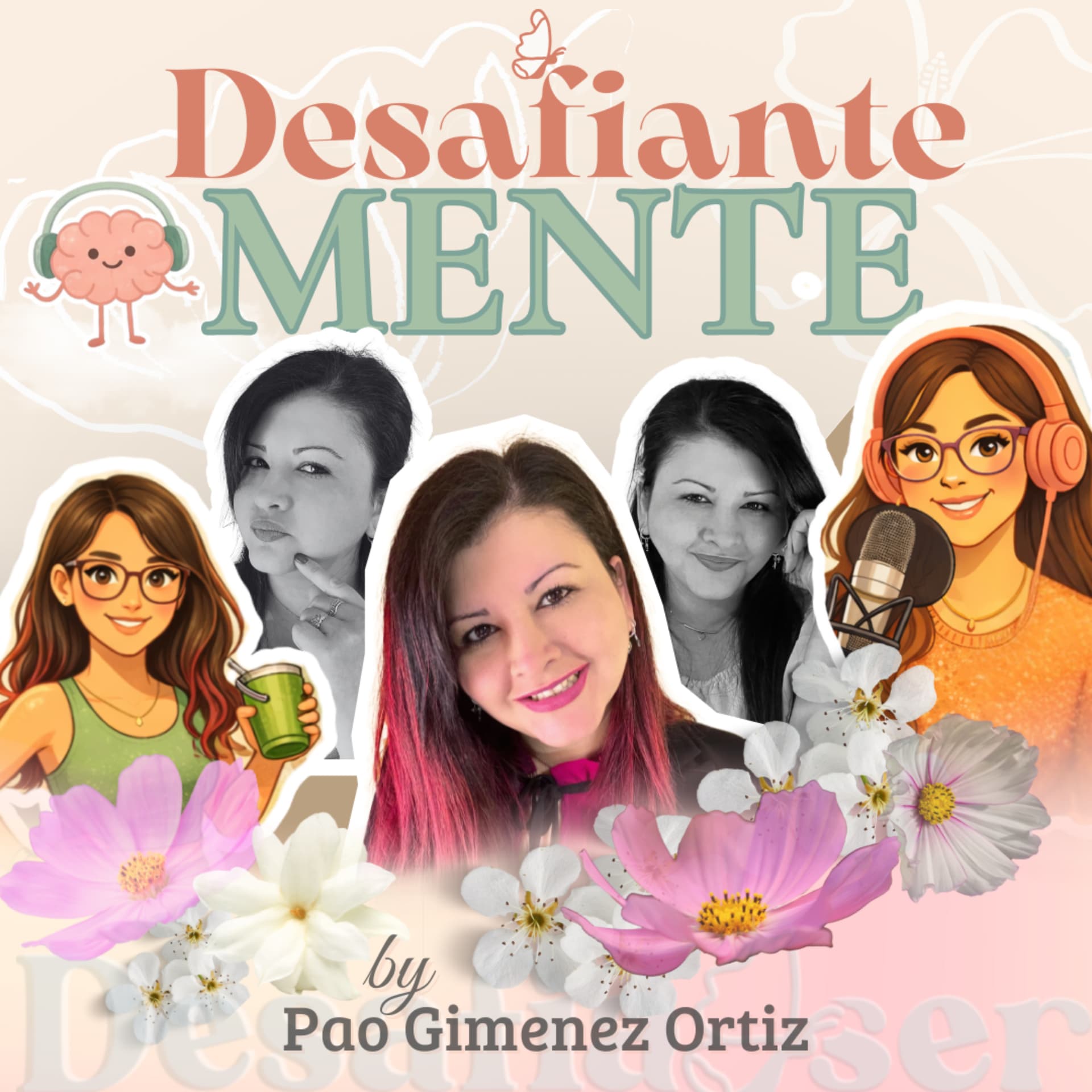 DesafianteMENTE - Podcasts