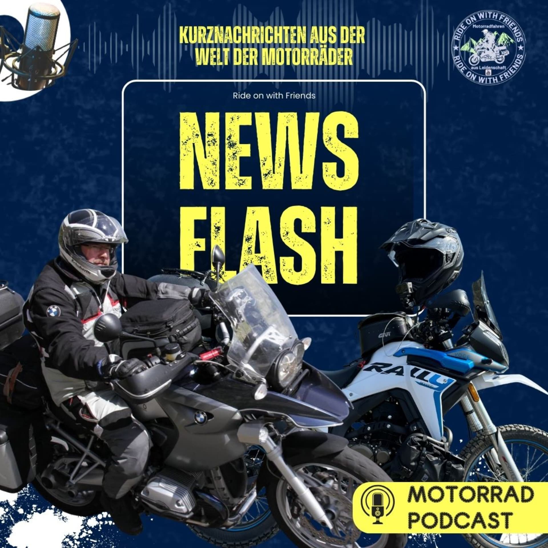 Ride on with Friends - der Motorrad Podcast für Kurznachrichten - Podcasts