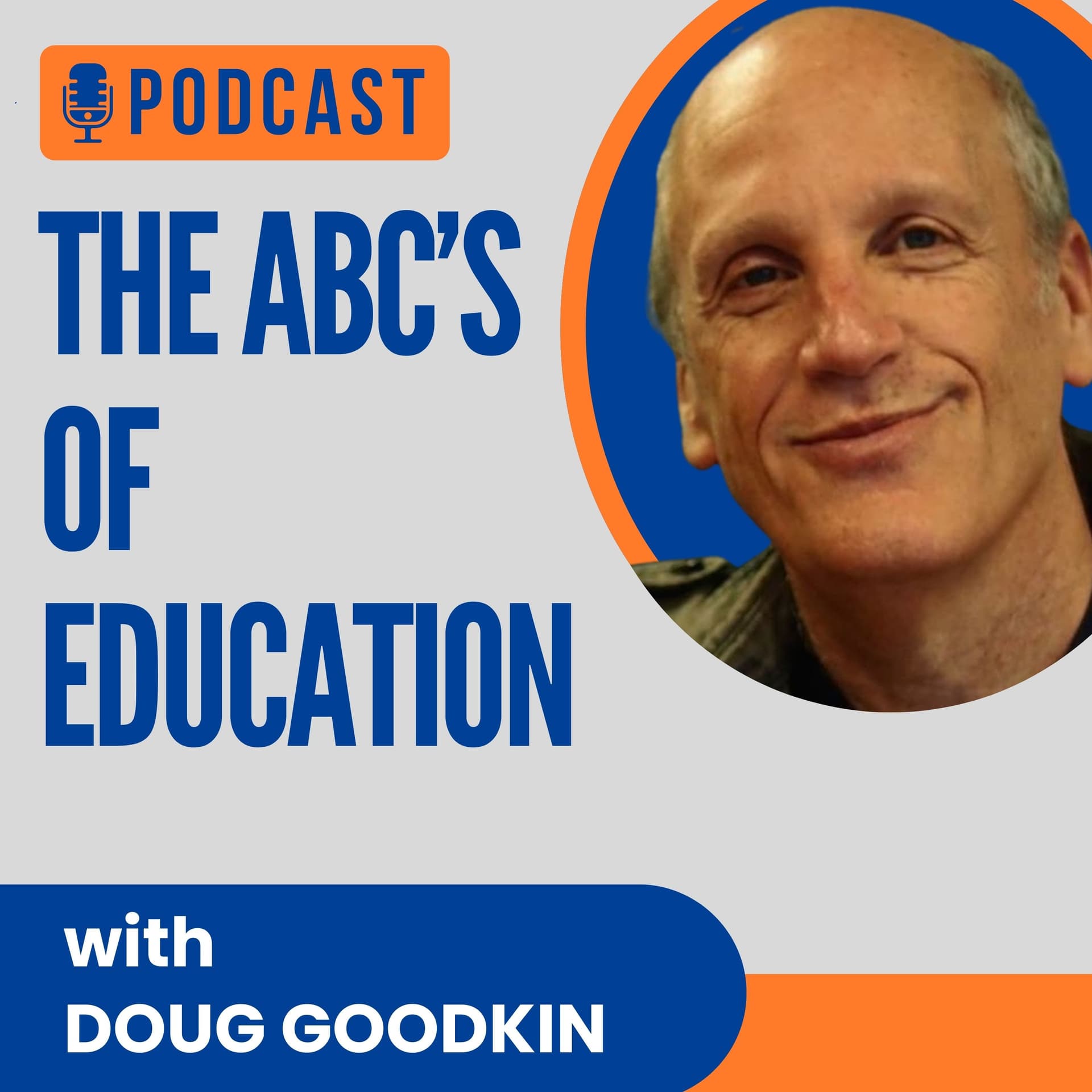 THE ABC’S OF EDUCATION - Podcasts