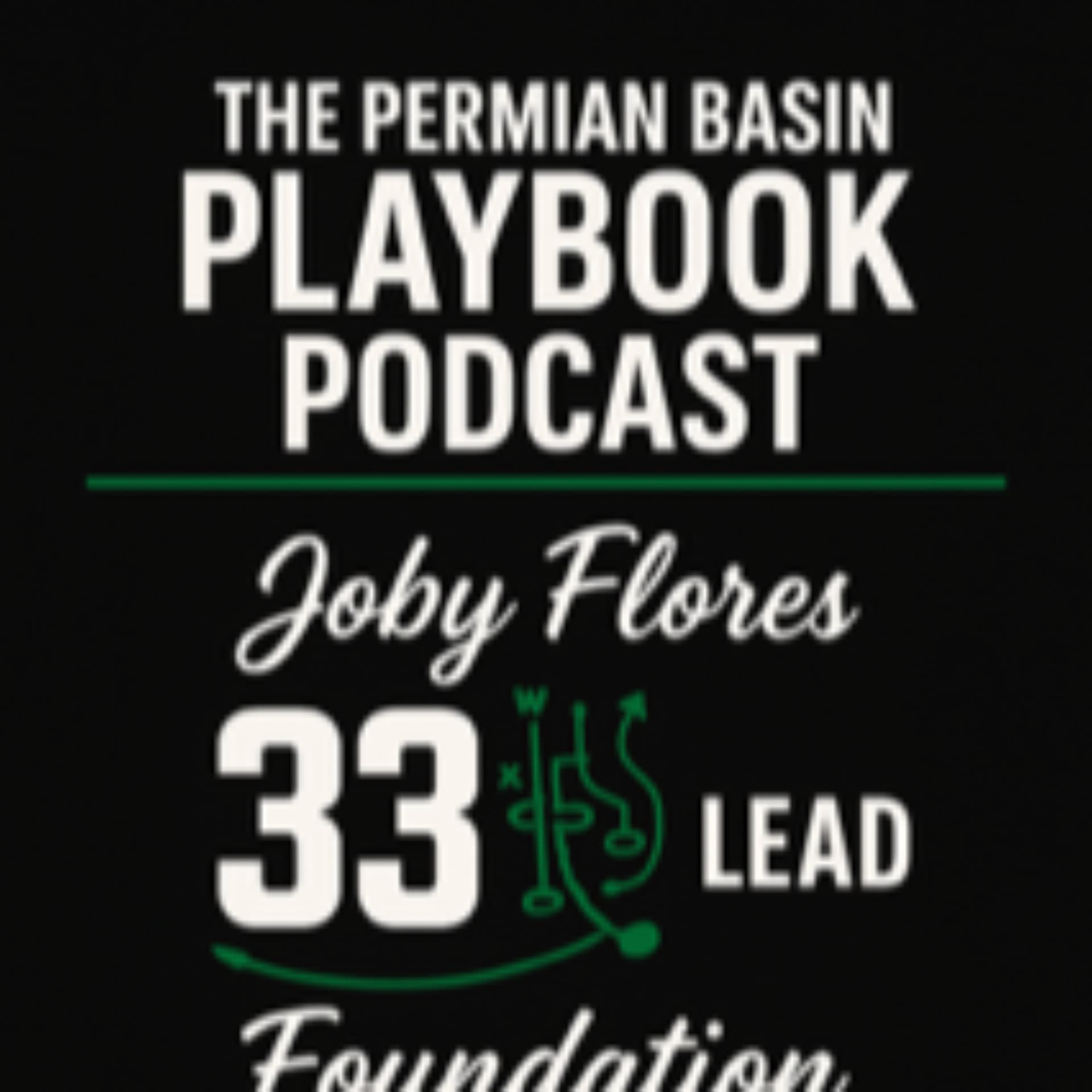Permian Basin Playbook - 33 Lead - LK Media Partners - Podcasts