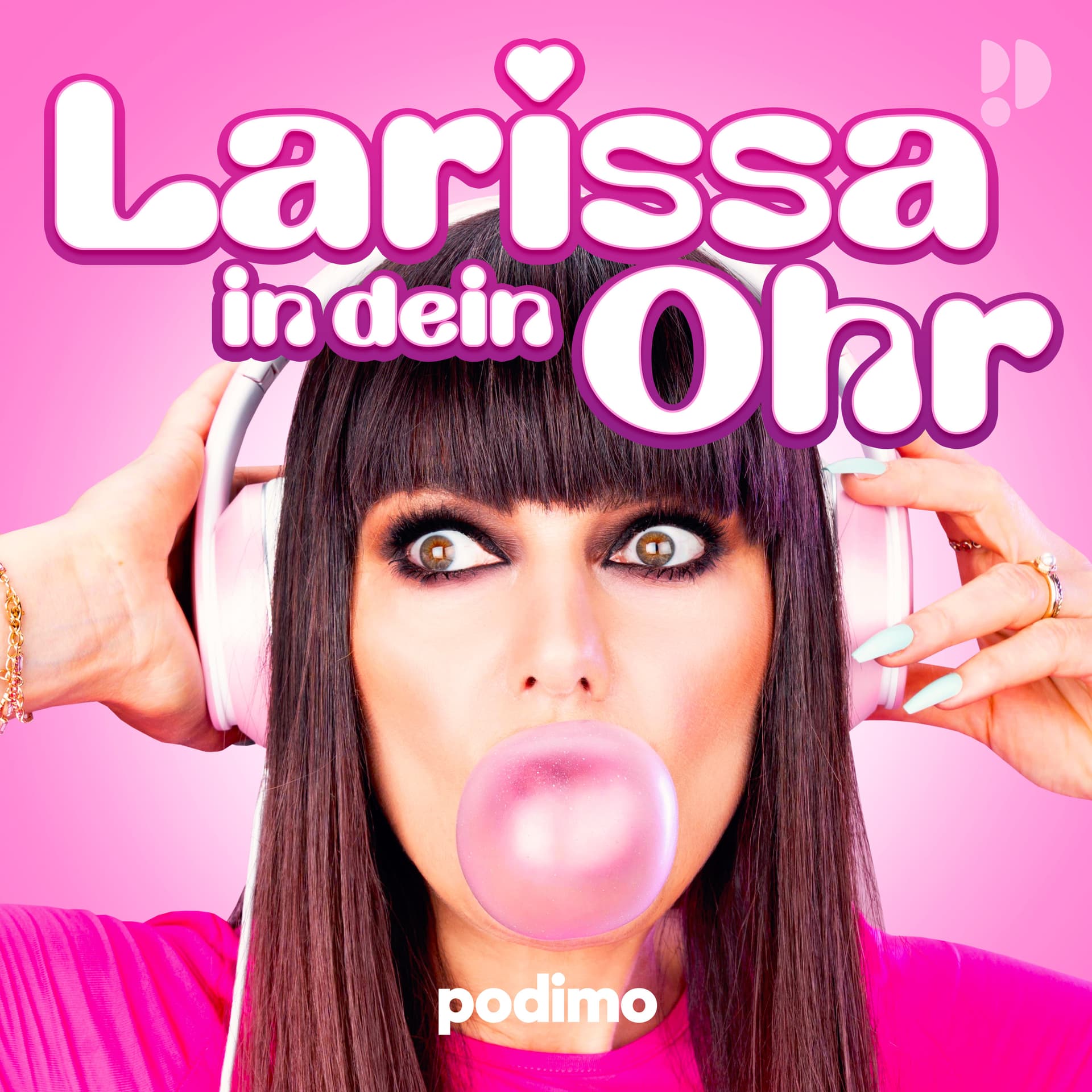 Larissa in dein Ohr - Podcasts