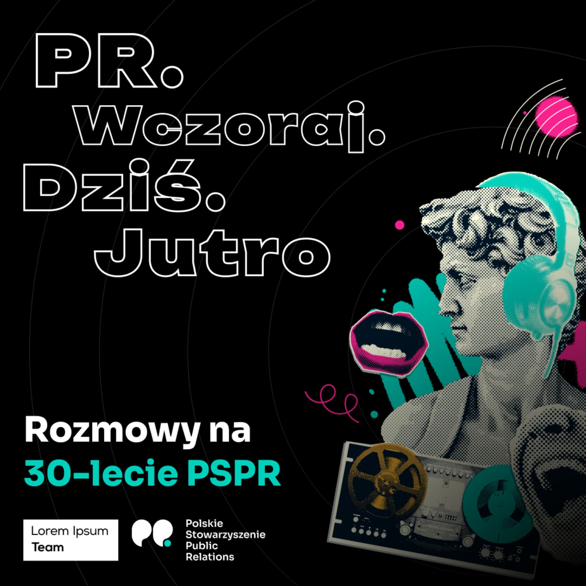PR. Wczoraj. Dziś. Jutro. - Podcasts