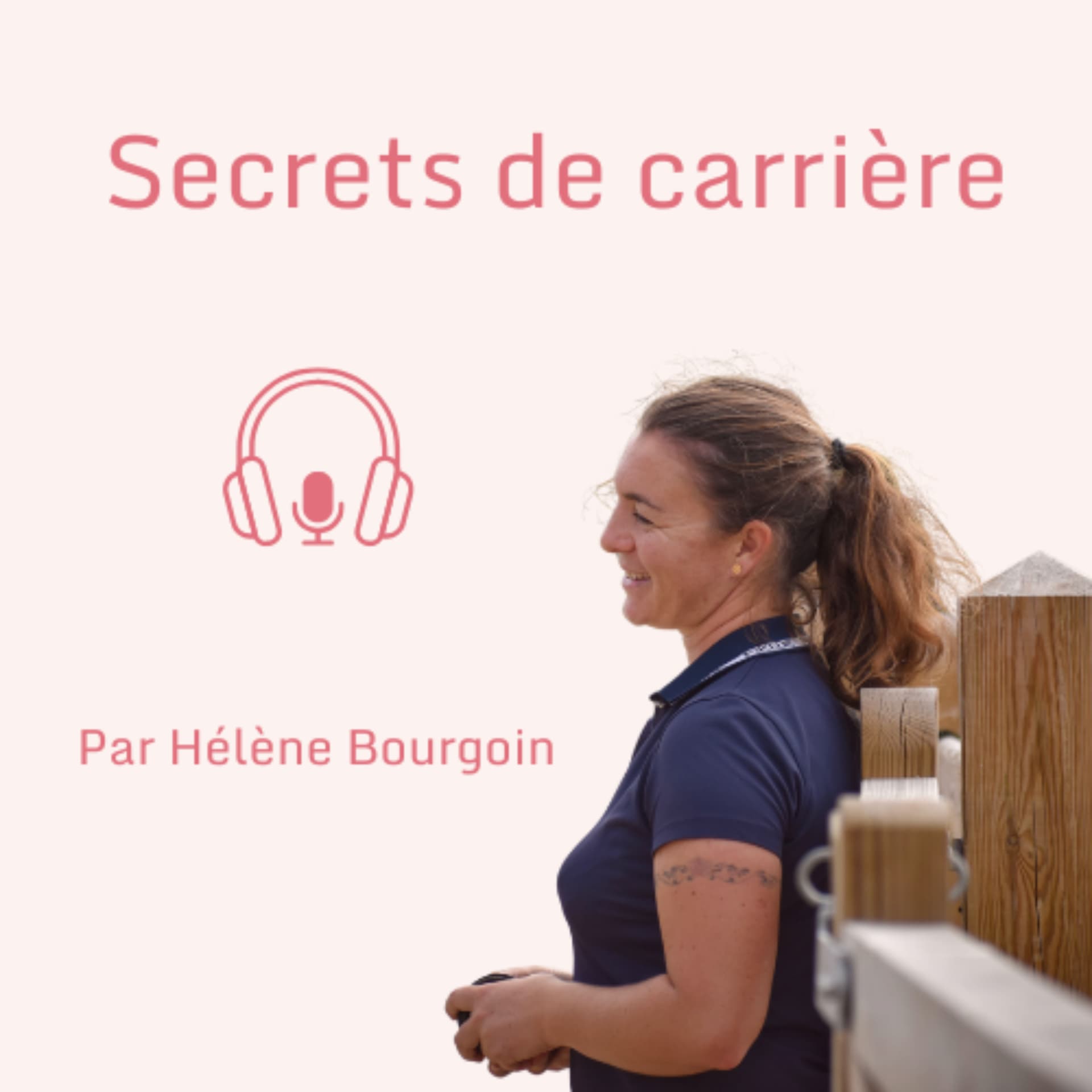 Secrets de carrière - Podcasts