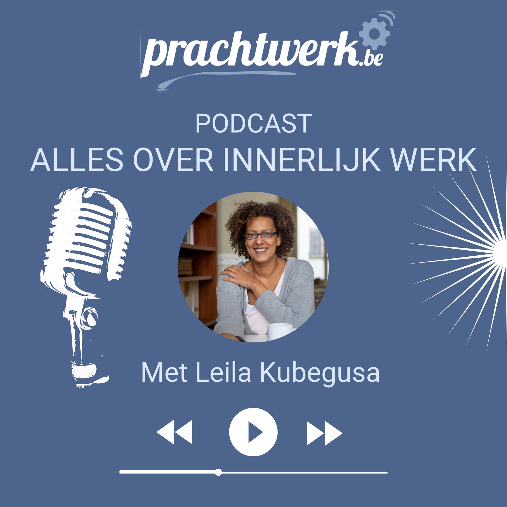 Alles over Innerlijk Werk - Podcasts