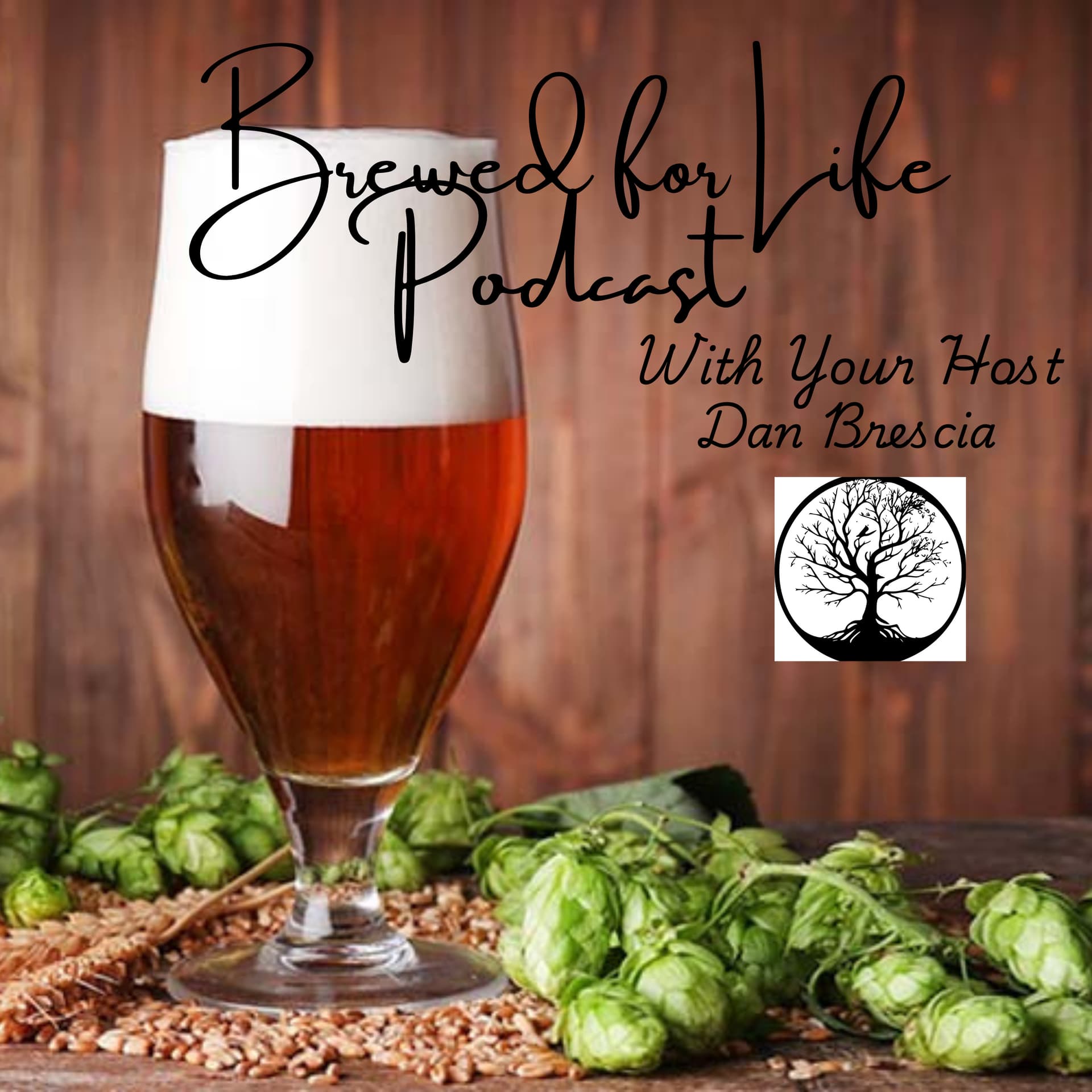 Brewed For Life - Podcasts