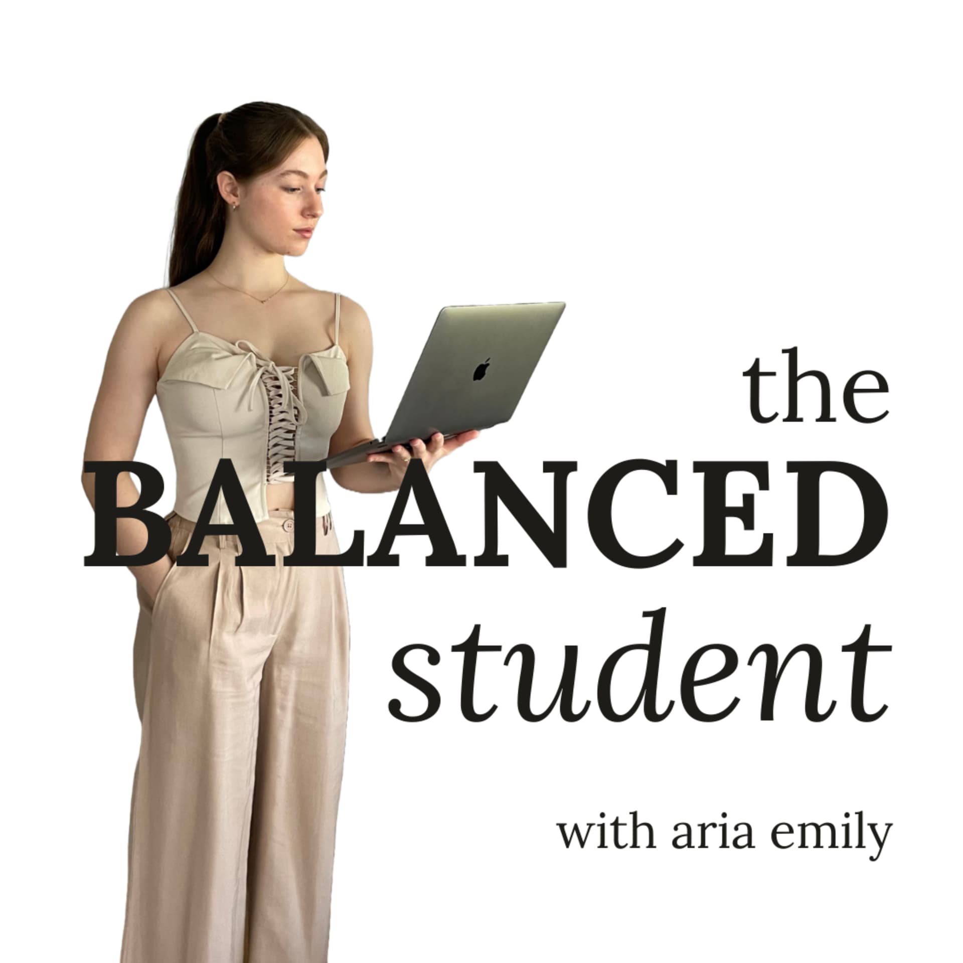 The Balanced Student - Podcasts
