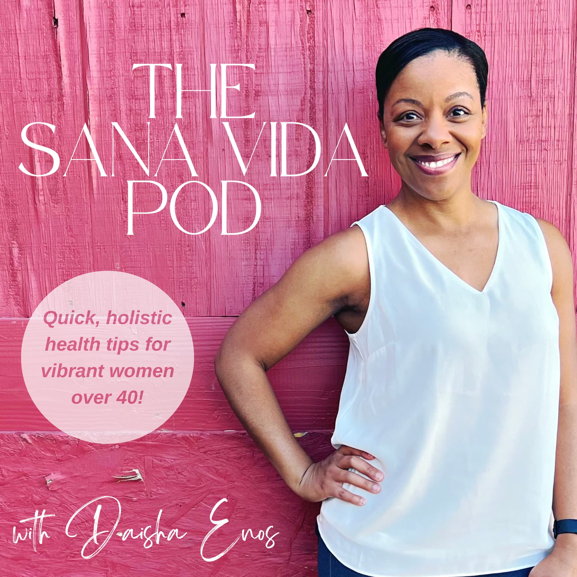 The Sana Vida Pod - Podcasts