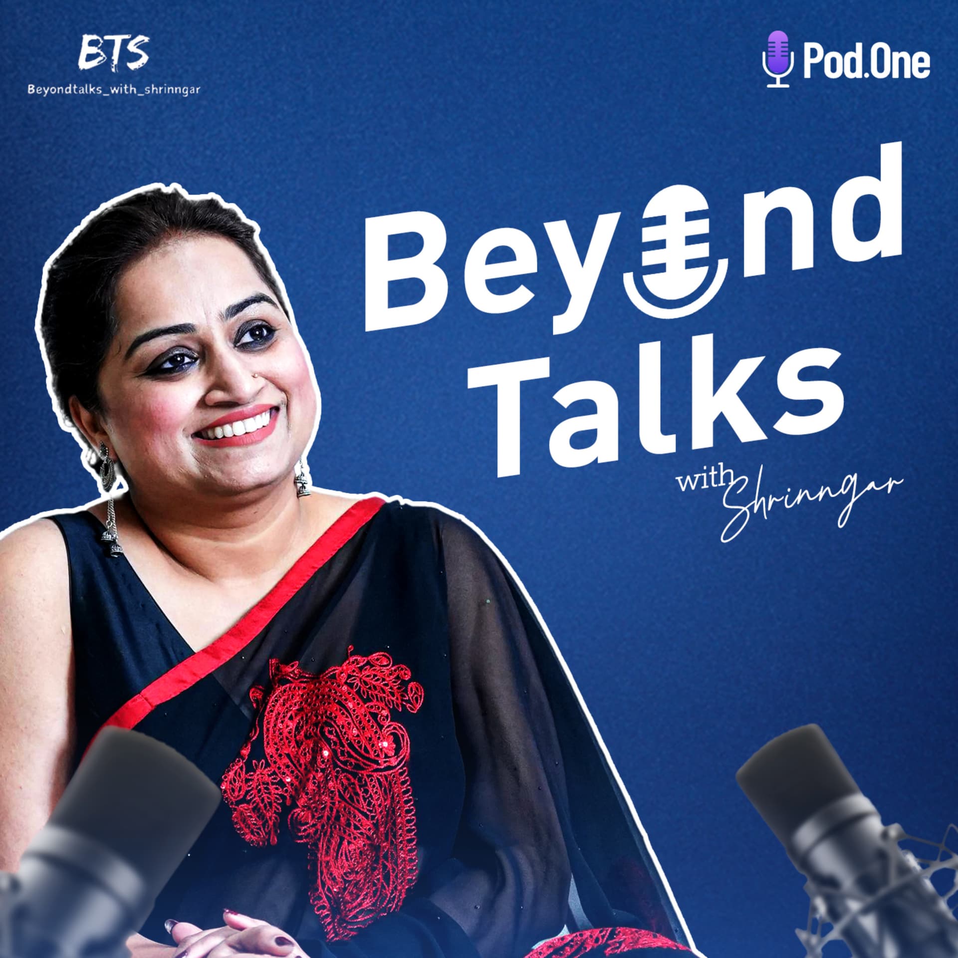 Beyond Talks With Shrinngar - Podcasts