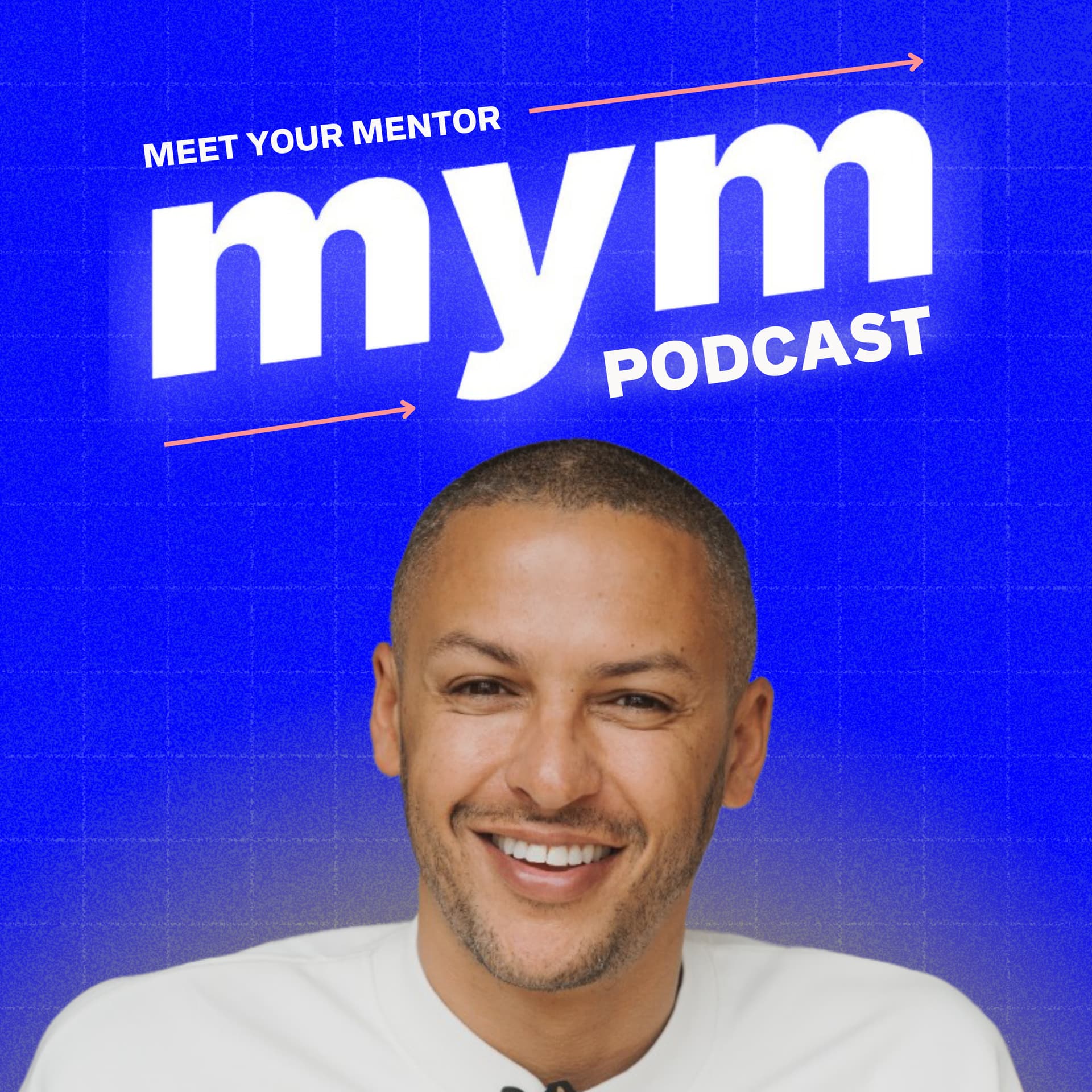 Meet Your Mentor - Podcasts
