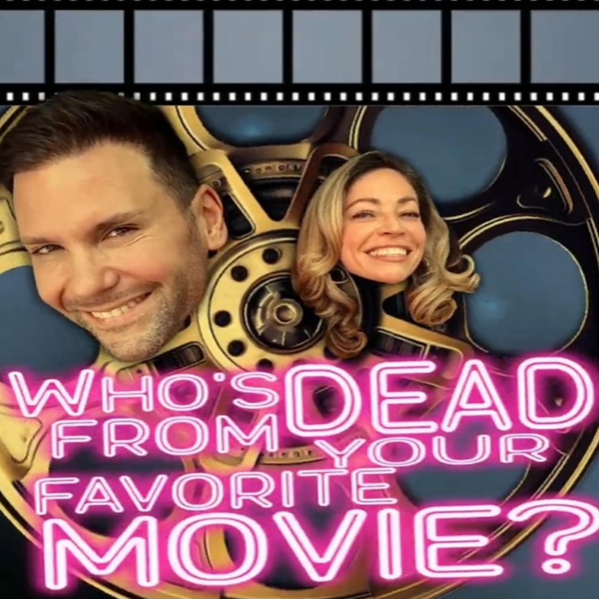 Who's Dead From Your Favorite Movie? - Podcasts