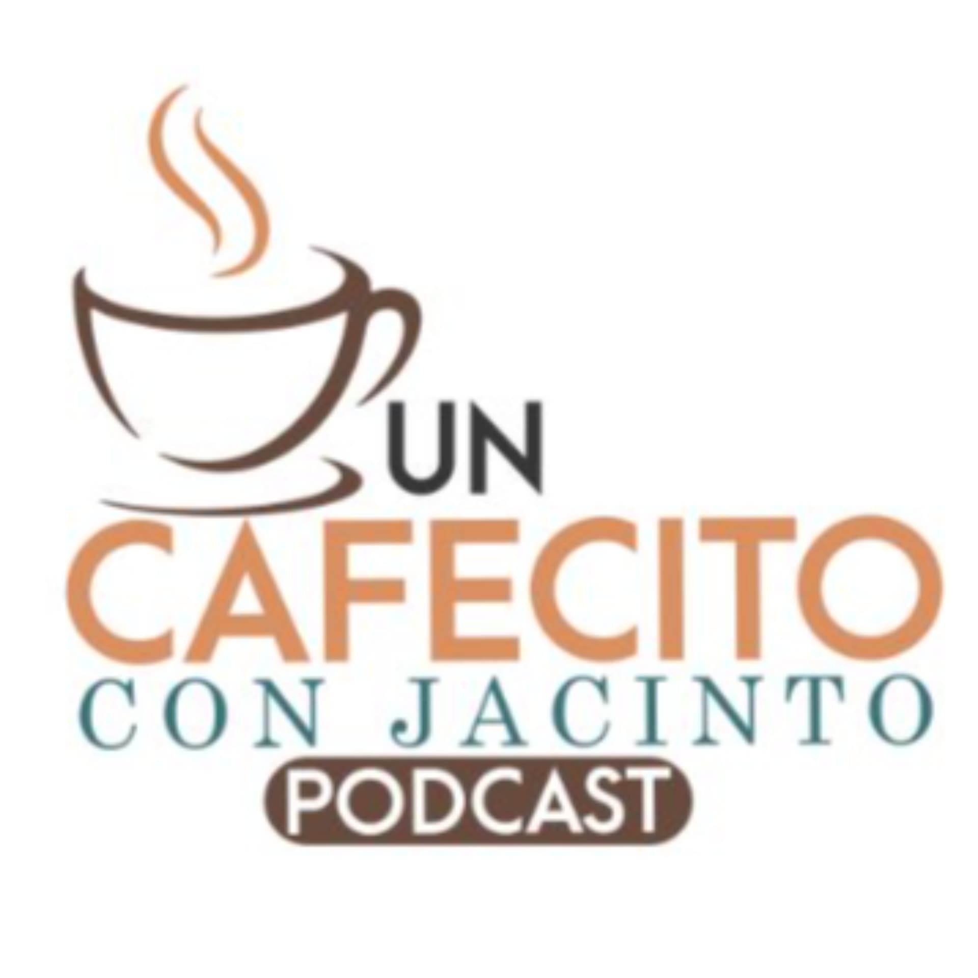 Un Cafecito con Jacinto - Podcast - Podcasts