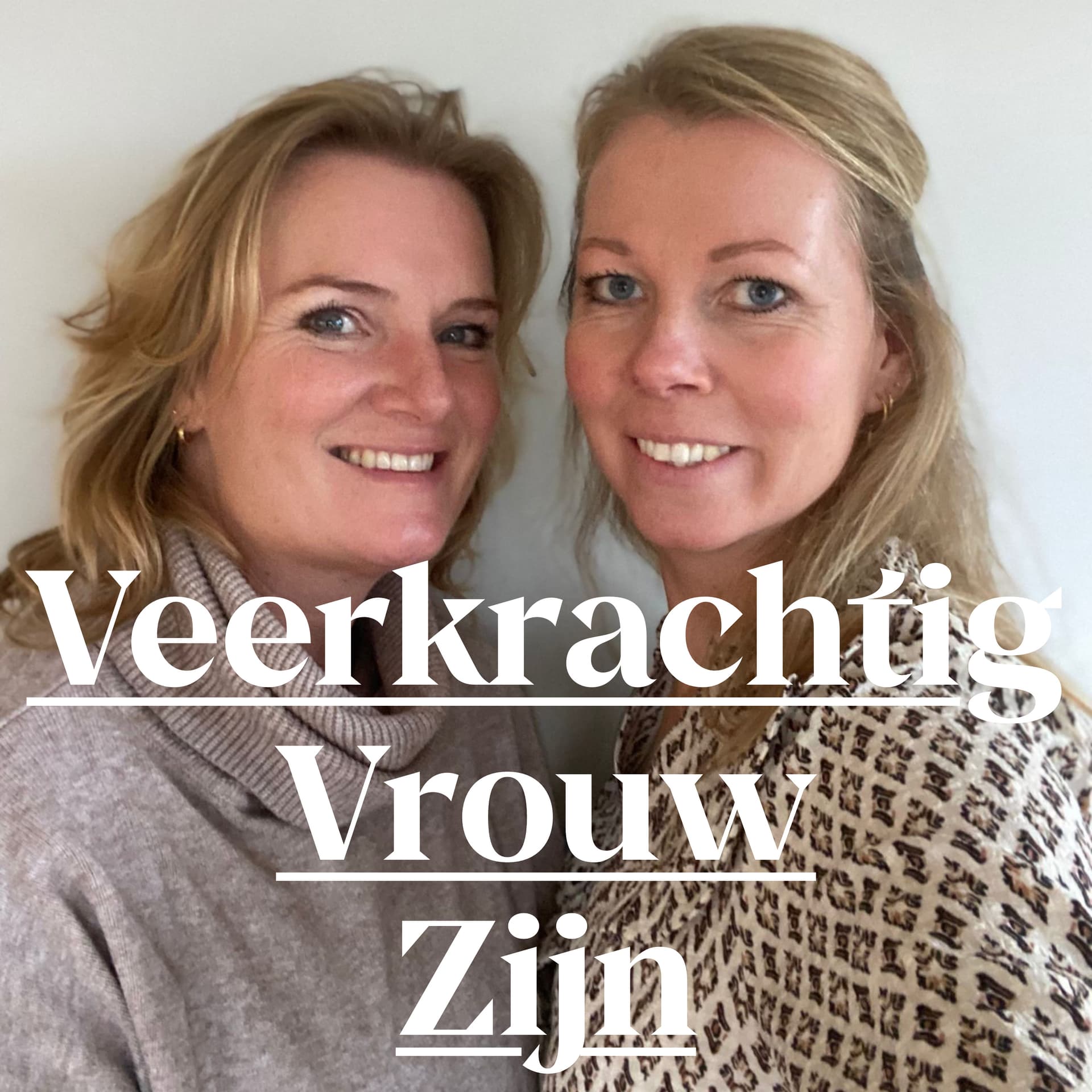 Veerkrachtig Vrouw Zijn - Podcasts
