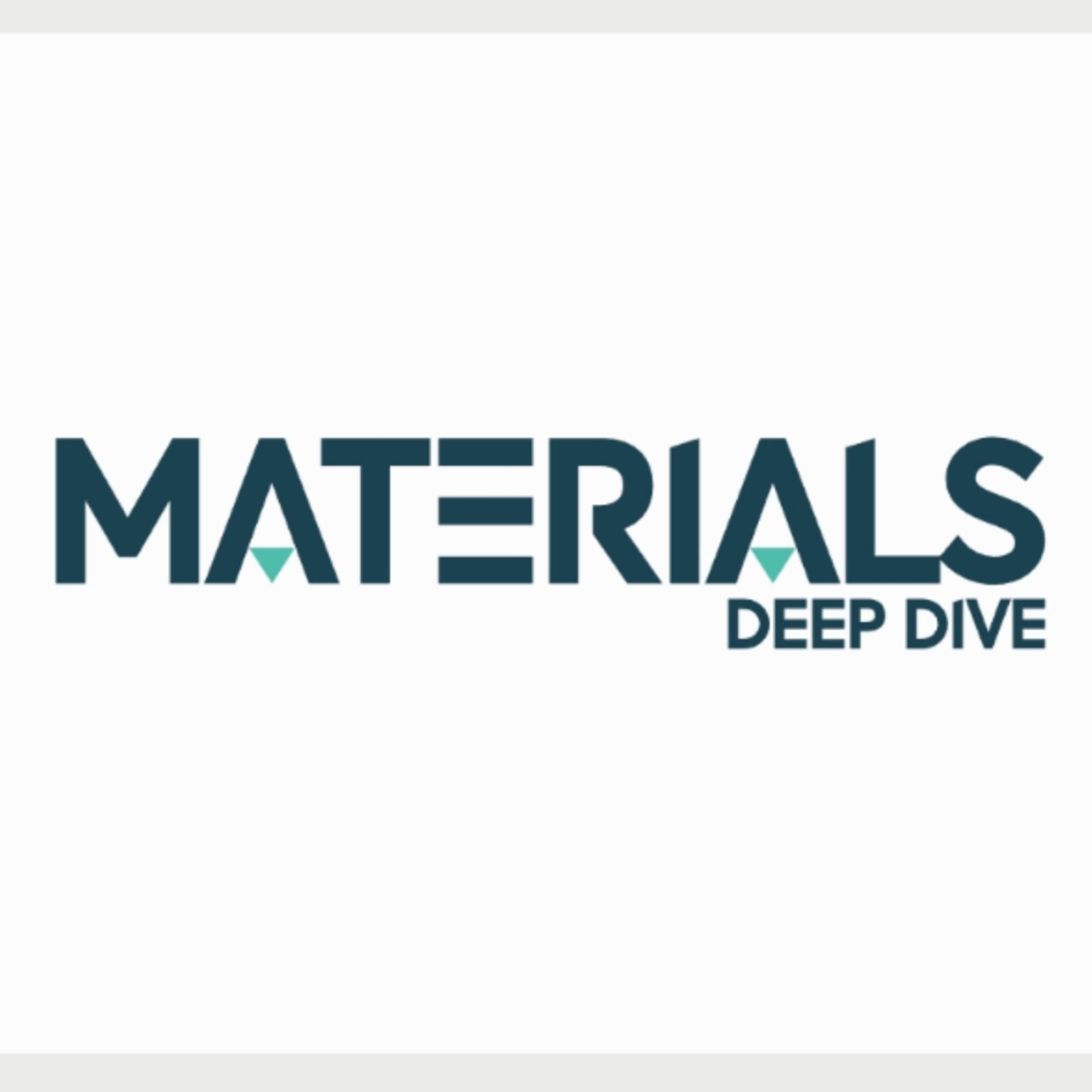 Materials Deep Dive